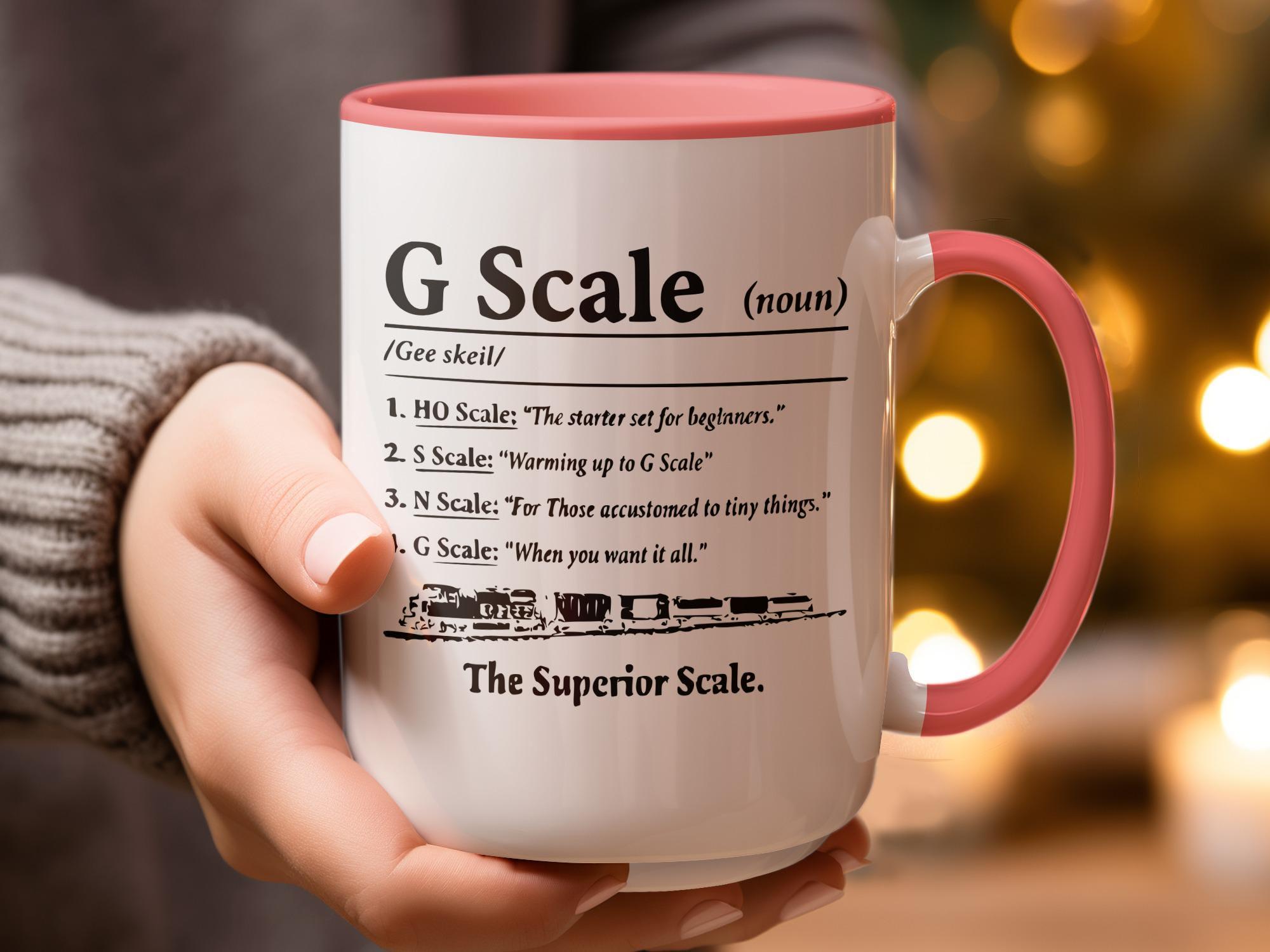 Funny Train Mug, G Scale Definition Coffee Cup, Perfect Gift for Train Enthusiasts, Railroad Hobby Item, Unique Train Lover Mug