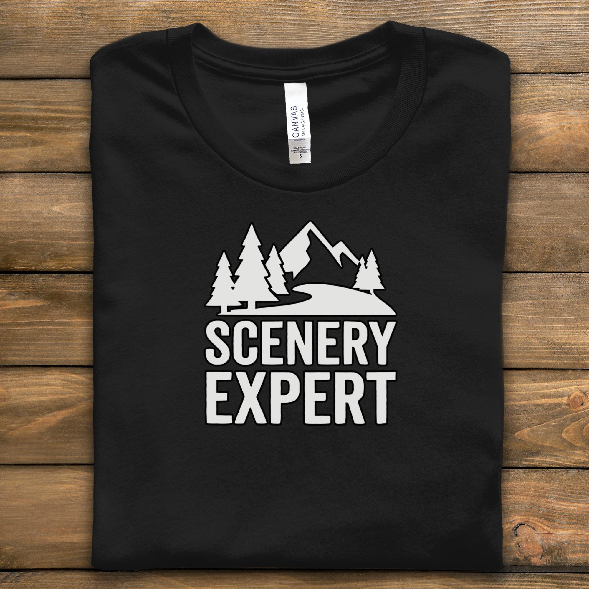 Scenery Expert T Shirt, Nature Lover Shirt, Outdoor Adventure Tee, Hiking Enthusiast Gift, Camping Clothing, Mountain Landscape