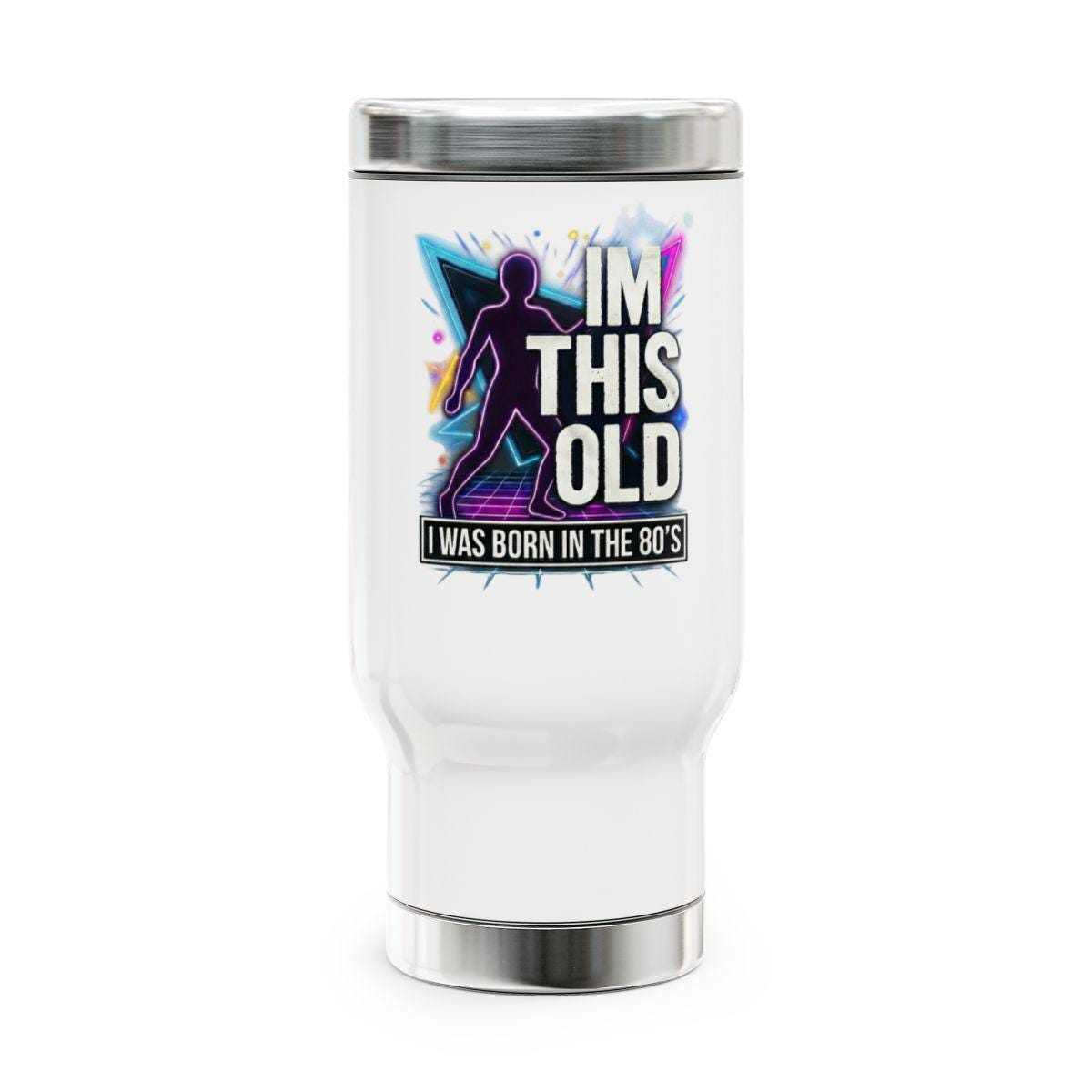 I'm This Old Tumbler, I Was Born In The 80's Mug, Retro Graphic Travel Cup, Fun Birthday Gift For Adults, 80's Nostalgia Flask, Unique