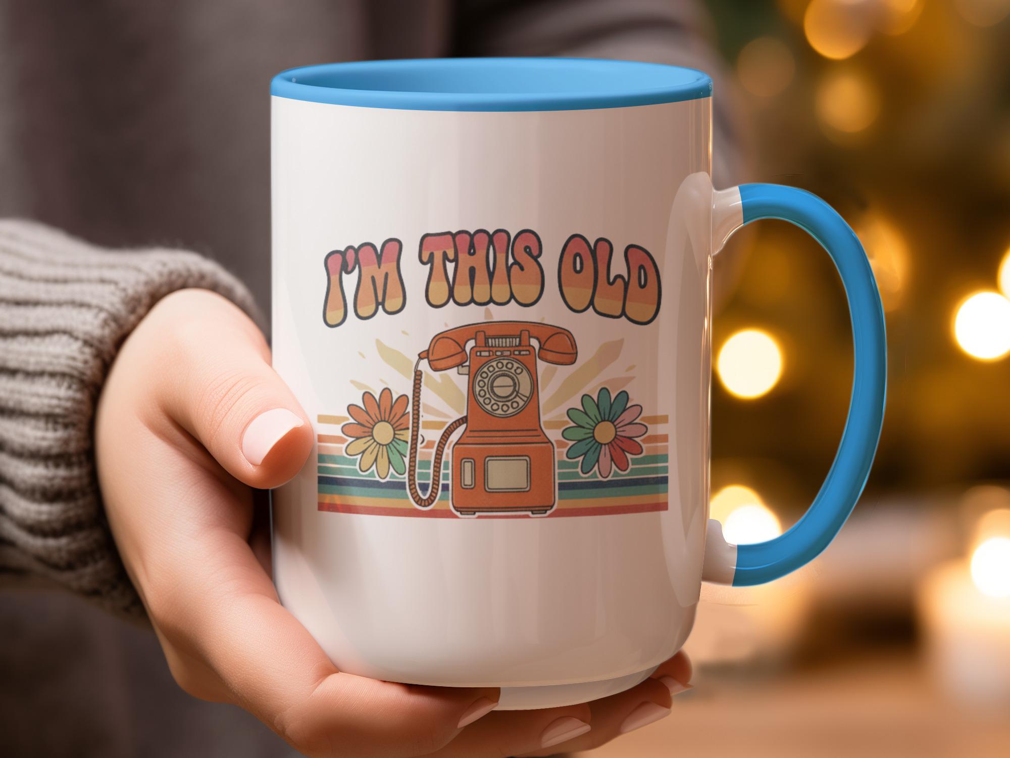 I'm This Old Retro Phone Mug, Vintage Telephone Coffee Cup, 70s Nostalgia Gift, Funny Birthday Present, Throwback Humor Drinkware