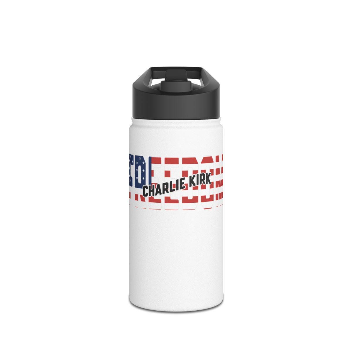 Freedom Insulated Water Bottle, Patriotic Design, USA Flag, Charlie Kirk, Reusable Bottle, Double Wall, 18oz Flask, Travel Mug