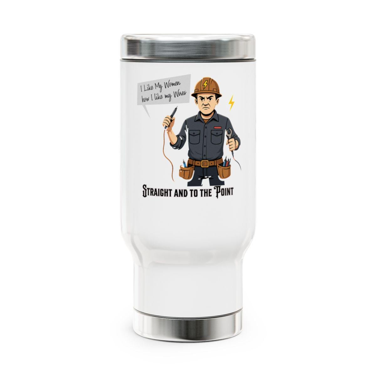 Electrician travel mug, funny electrician gift, straight and to the point, electrician coffee tumbler, electrical worker mug