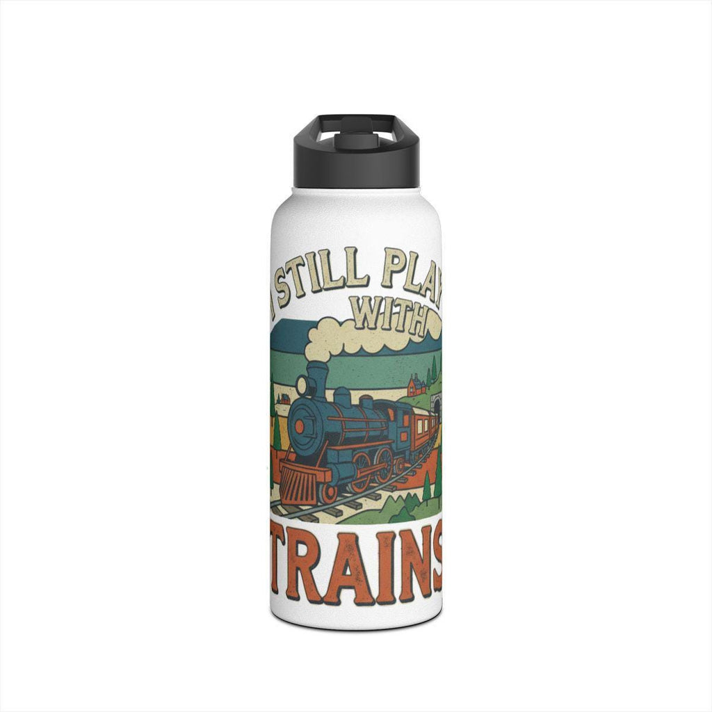 Still Play With Trains Water Bottle, Retro Train Lover Gift, Fun Train Enthusiast Present, Cute Train Design Flask