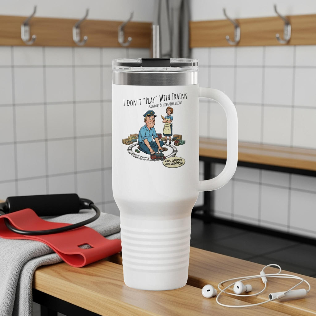 Funny Train Lover Travel Mug, I Don't Play With Trains Commuter Sensor Development Quote, Unique Gift for Train Enthusiasts