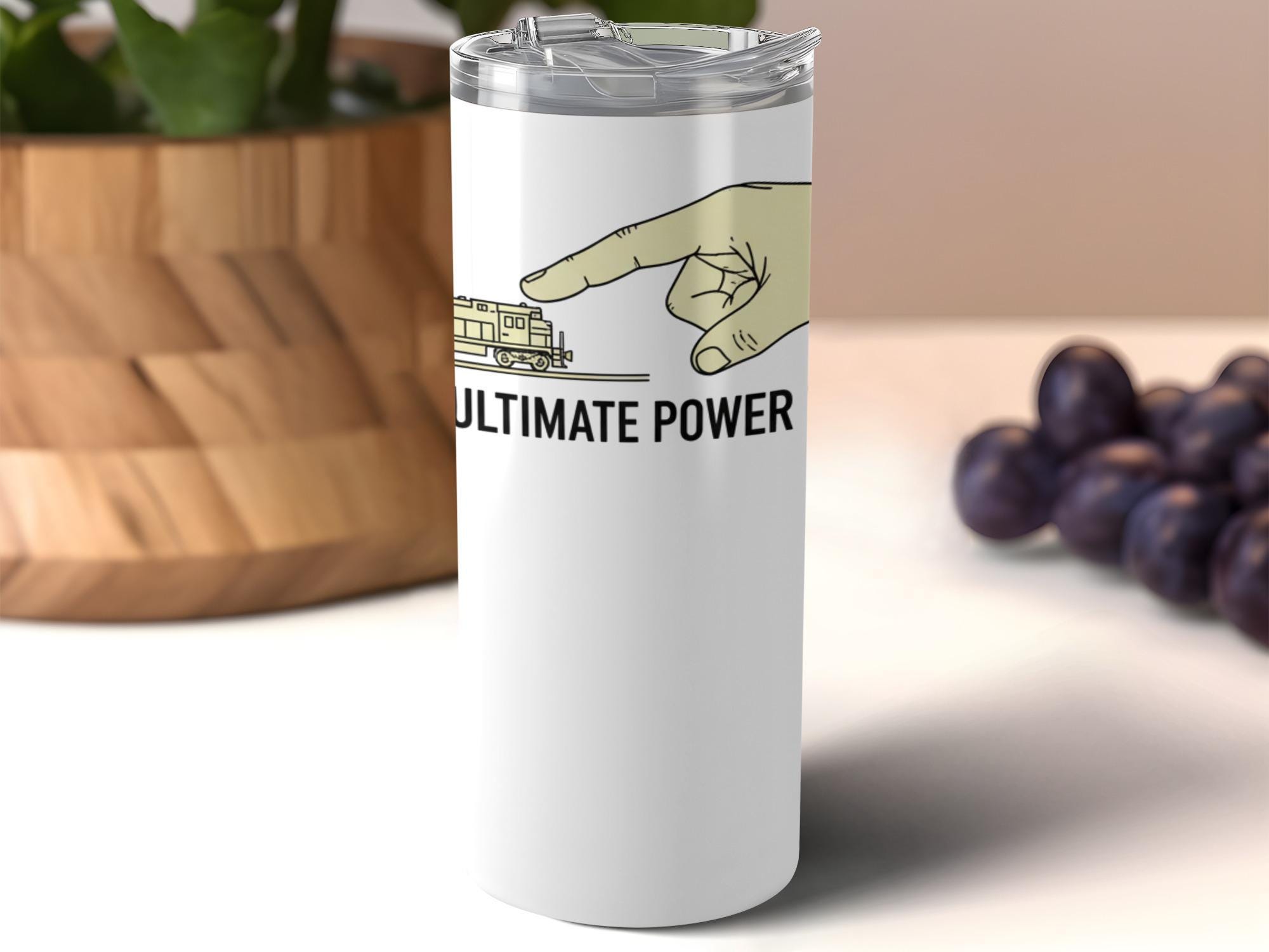 Ultimate Power Tumbler, 20 oz Stainless Steel Travel Mug, Insulated Coffee Cup, Funny Train Graphic, Unique Gift for Train Lovers