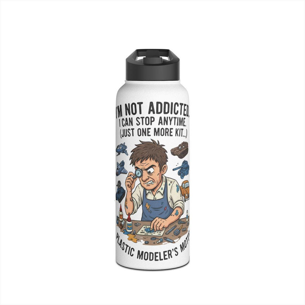 Funny Modeler Water Bottle, I'm Not Addicted Design, Hobby Enthusiast Gift, Unique Model Kit Lover Accessory, Reusable Flask