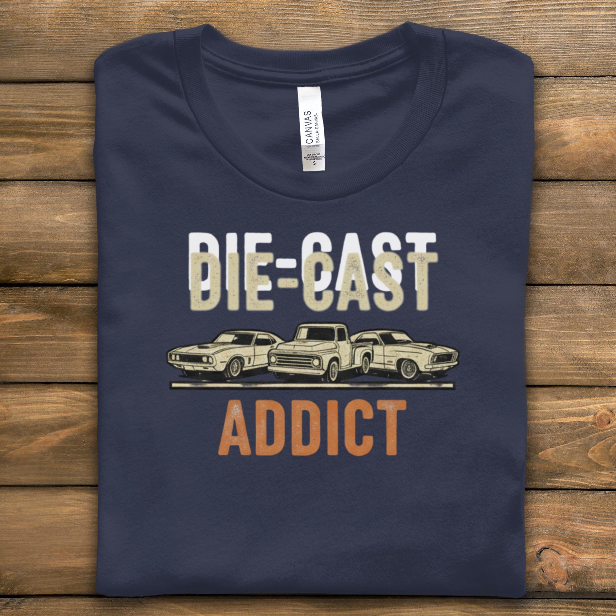 Die Cast Addict T-Shirt, Car Enthusiast Tee, Classic Car Lover Gift, Retro Automotive Shirt, Vintage Car Fan Apparel