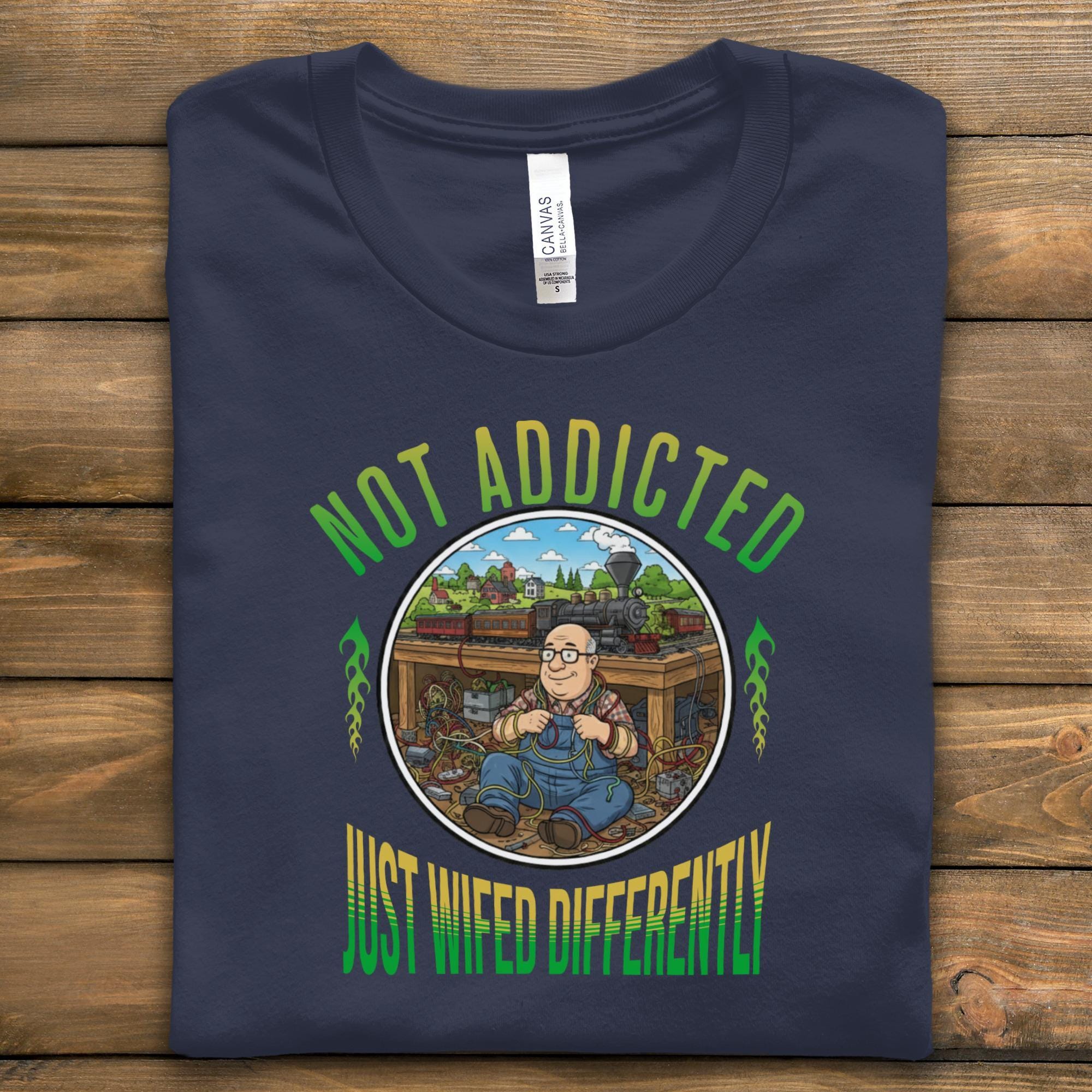 Not Addicted Just Wired Differently Shirt, Funny Gamer Tee, Geek Gift, Video Game Lover Tshirt, Nerdy Humor Top