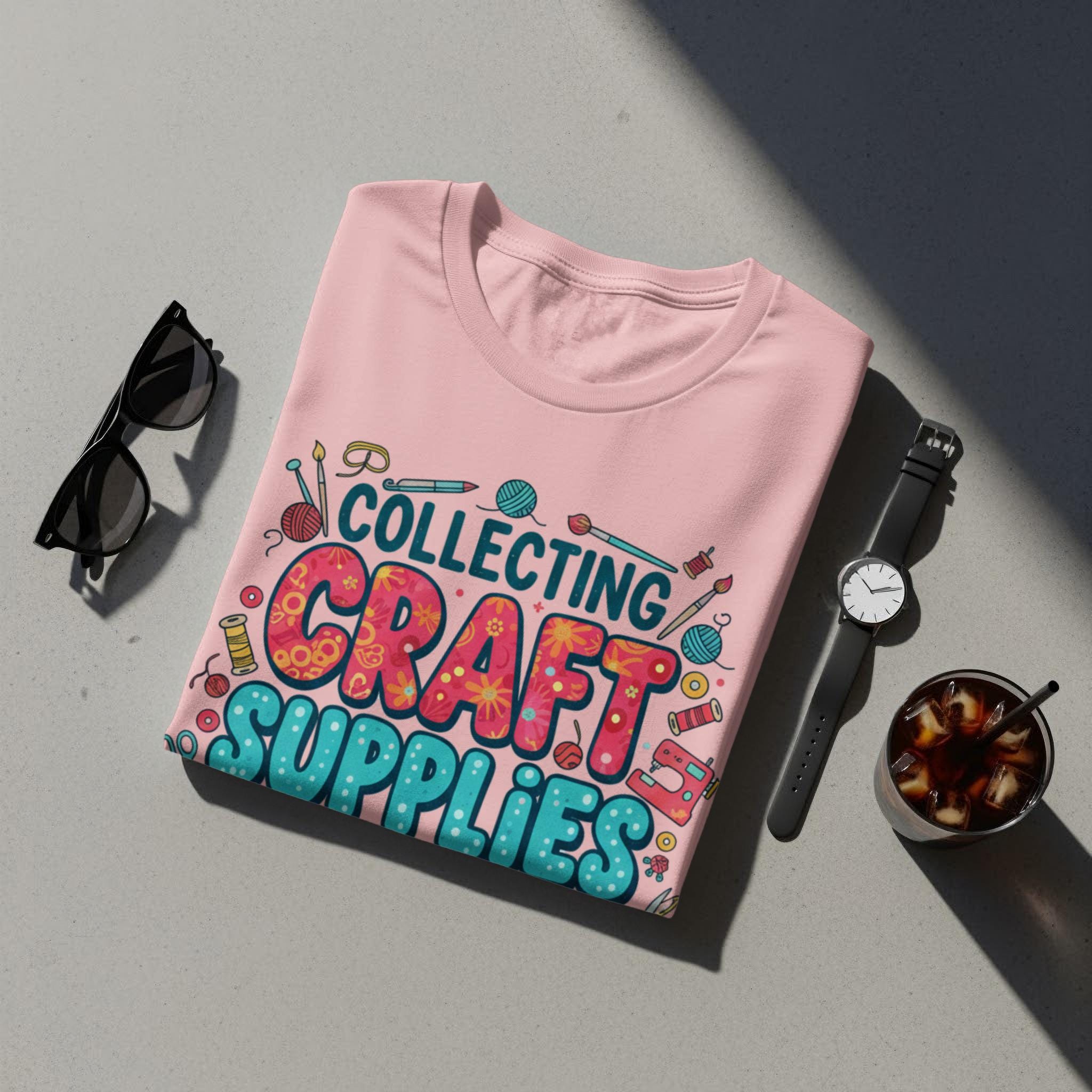 Collecting Craft Supplies Shirt, Fun Crafting Tee, Cute Arts and Crafts Tshirt, Colorful Hobby Shirt, Gift for Crafters