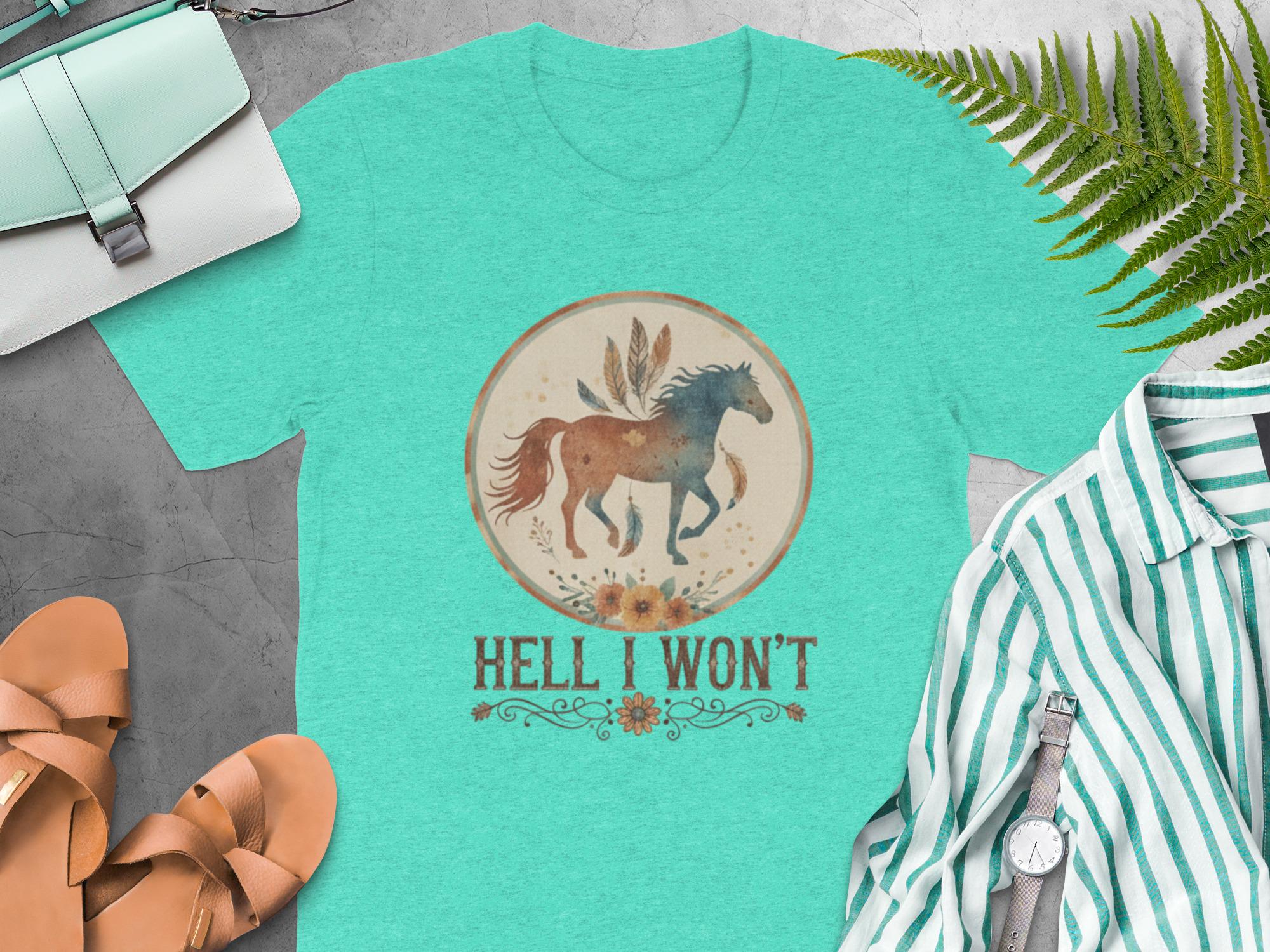 Vintage Horse T-Shirt, Hell I Won't Graphic Tee, Inspirational Western Shirt, Unique Equestrian Gift, Retro Animal Print Top