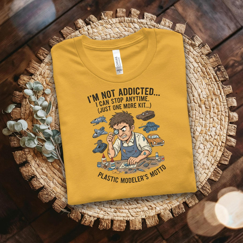 Funny Plastic Modeler's Motto T-Shirt, Humor Model Kit Shirt, Unique Hobby Gift for Model Builders, Addict Modeler Tee
