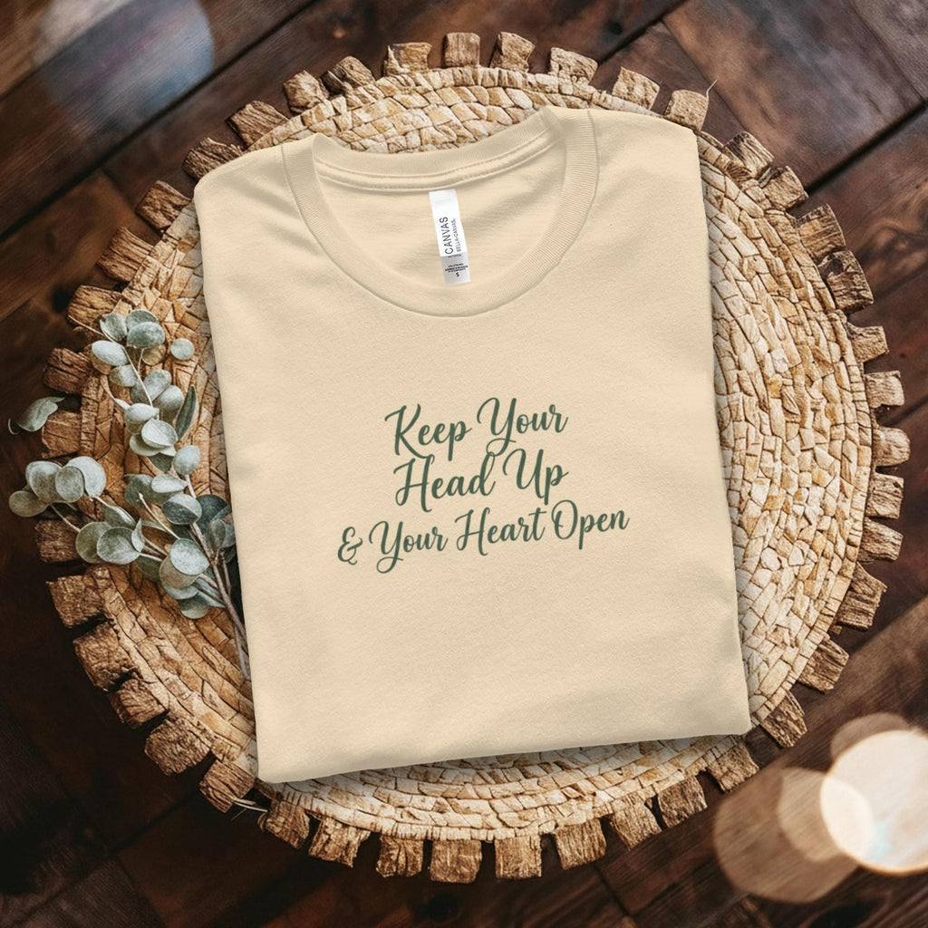 Inspirational Quote T Shirt, Motivational Graphic Tee, Positive Message Shirt, Keep Your Head Up Heart Open Shirt, Gift Idea