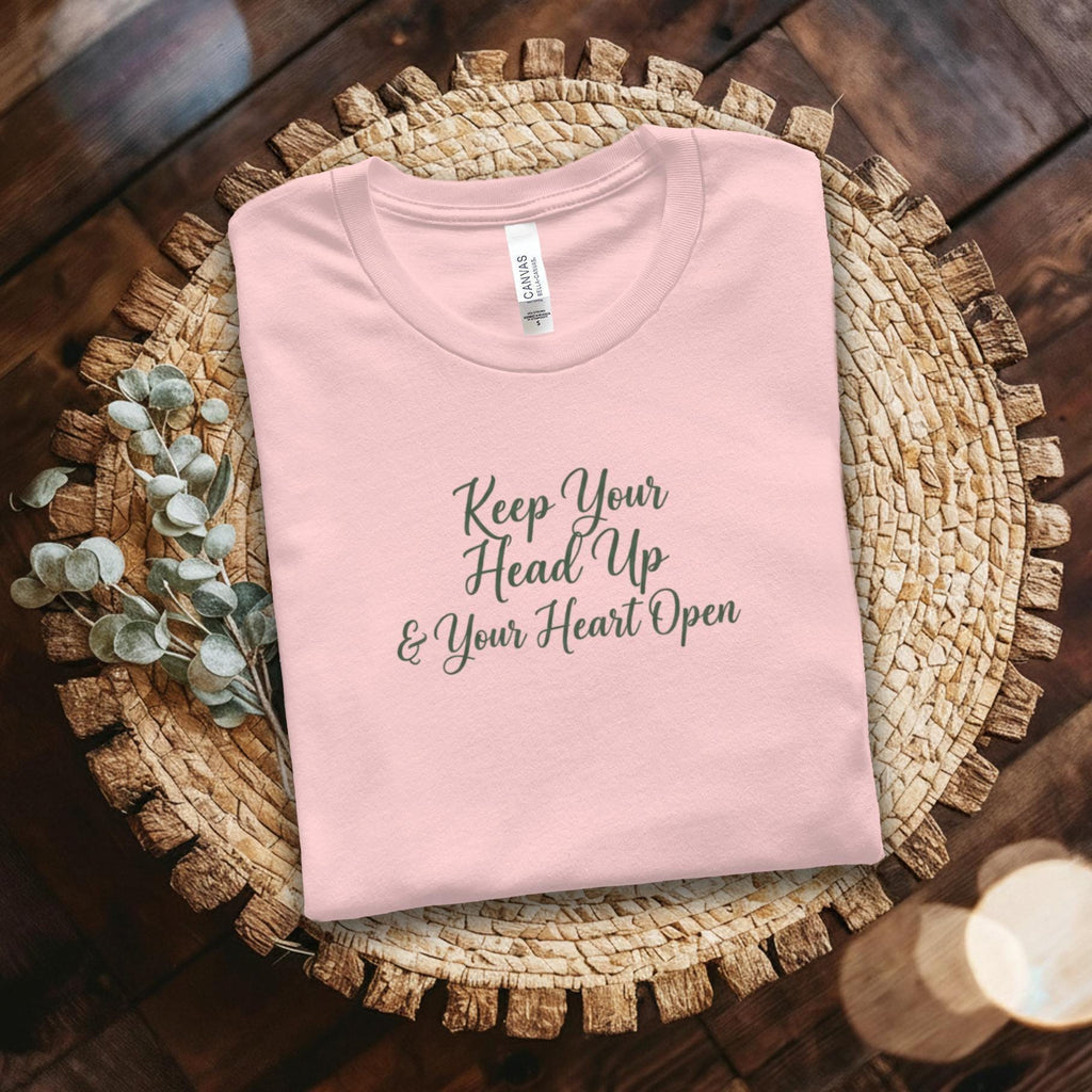 Keep Your Head Up and Your Heart Open Shirt, Inspirational Quote Tee, Motivational Saying T-Shirt, Uplifting Message Top