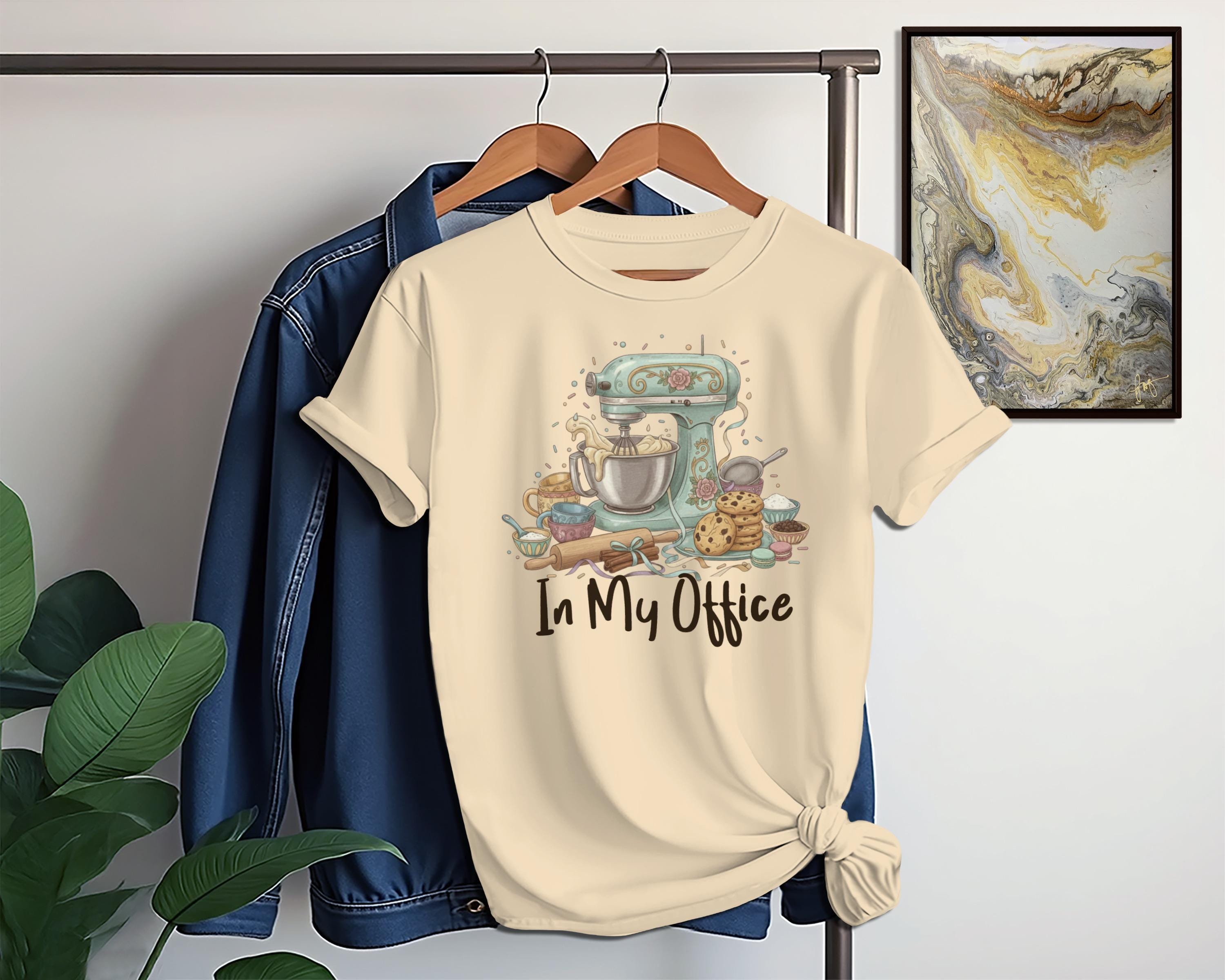 Fun Kitchen Mixer T-Shirt, In My Office Graphic Tee, Cute Baking Lover Shirt, Unique Gift for Bakers, Foodie T-Shirt for Women