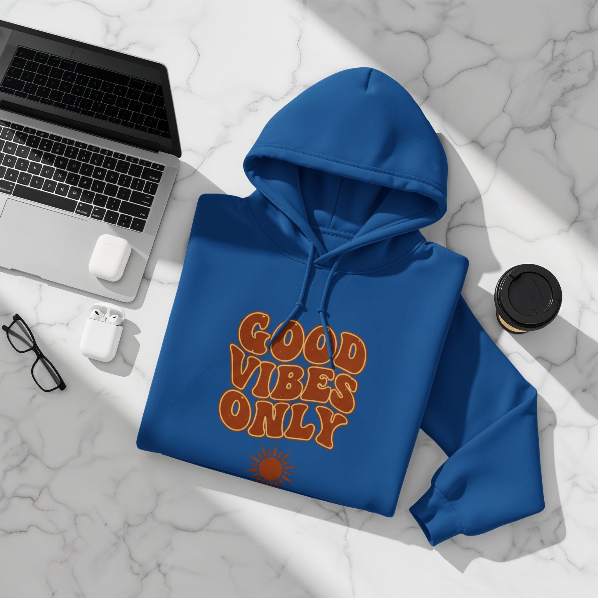 Good vibes only sweatshirt, casual hoodie, graphic print hoodie, motivational hoodie, trendy hoodie, comfortable hoodie, blue hoodie