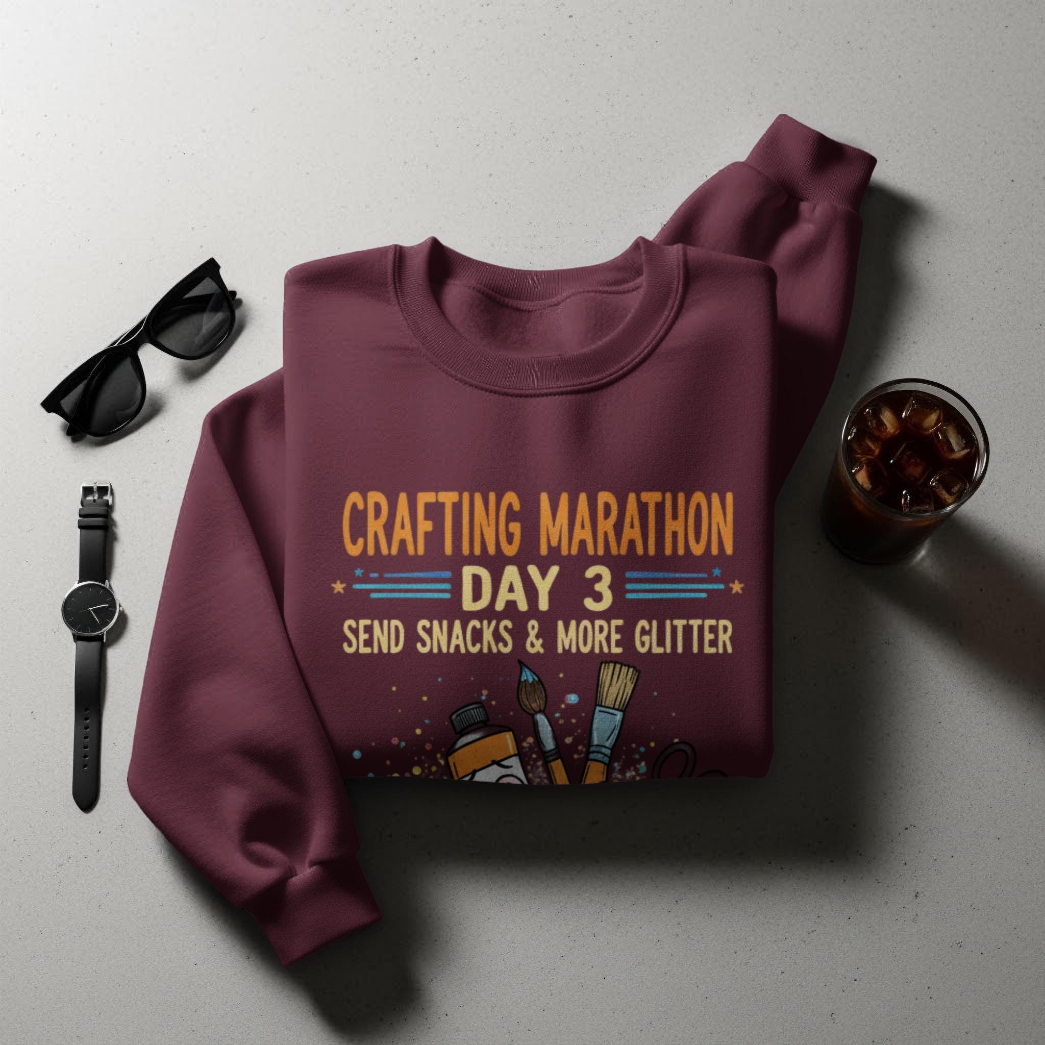 Crafting Marathon Day 3 Sweatshirt, Send Snacks and More Glitter Sweater, Funny Crafting Gift, Crafter's Apparel, Cozy Craft Lovers Crewneck