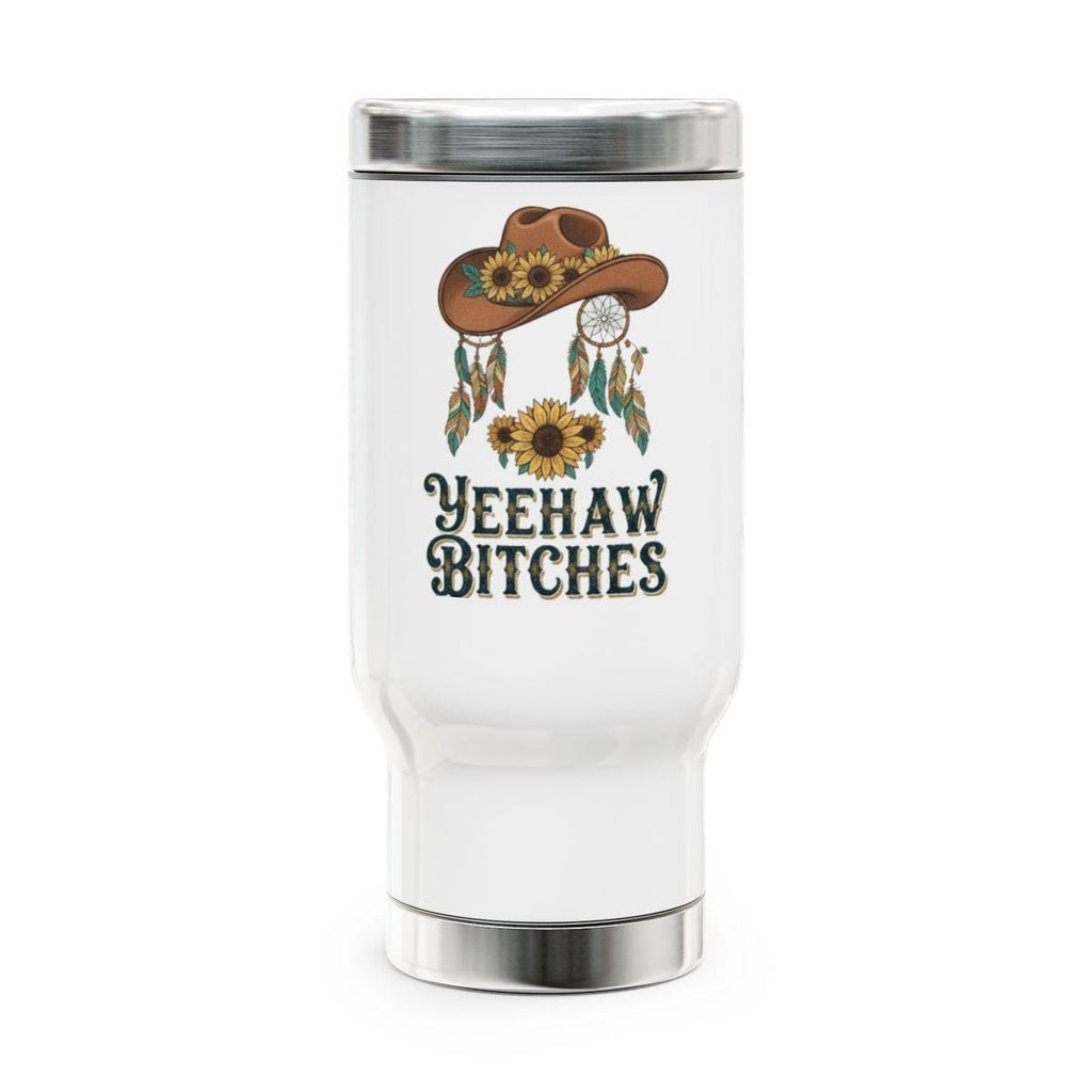 Yeehaw Bitches Tumbler, Cowgirl Travel Mug, Western Coffee Cup, Sunflower Hat Design, Country Style Drinkware, Fun Gift Idea