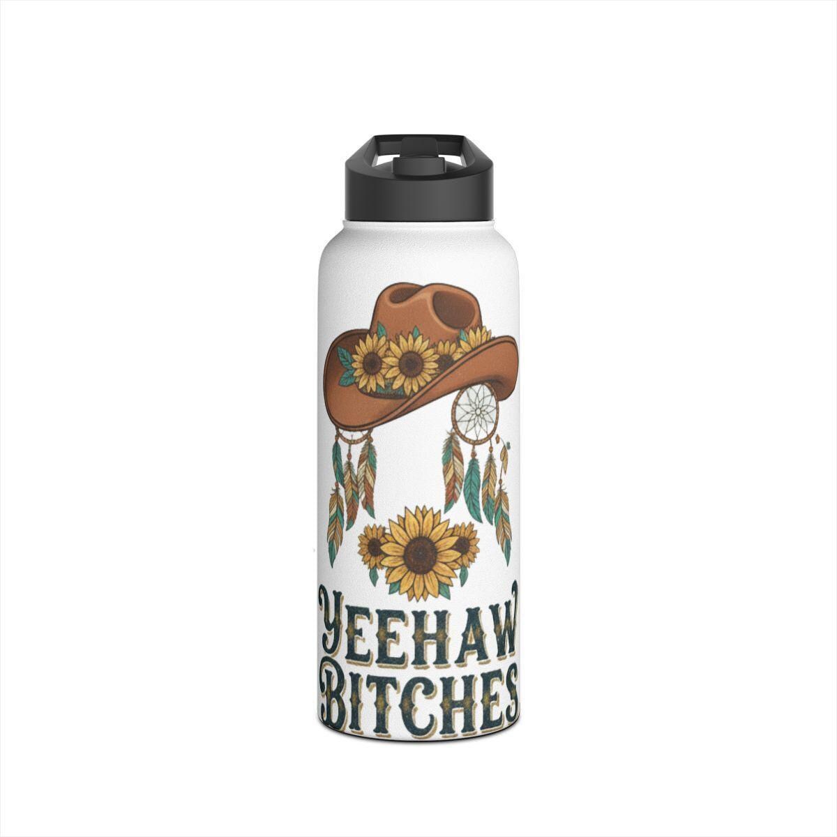 Yeehaw Bitches Cowgirl Hat Sunflower Dreamcatcher Water Bottle, Western Themed Hydration, Unique Cowgirl Gift Idea, Durable Flask