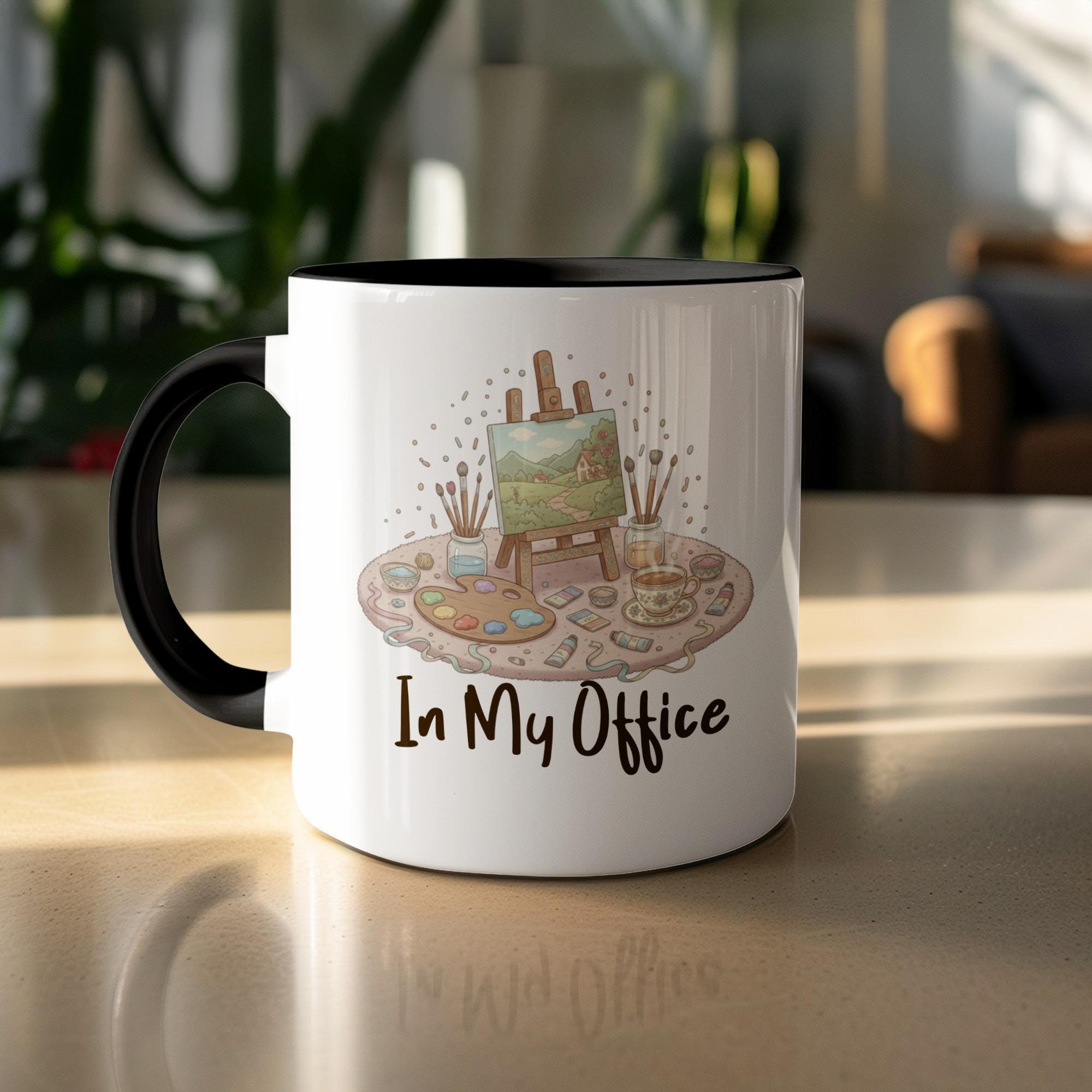 In My Office Mug, Artist's Workspace Coffee Cup, Painter's Desk Mug, Workspace Decor Gift, Artistic Office Mug, Creative Work Mug