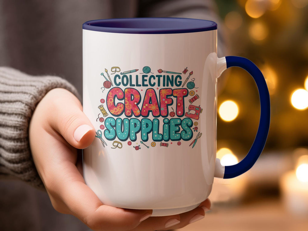 Collecting Craft Supplies Ceramic Mug, Creative Hobby Enthusiast Gift, Fun Artistic Design Coffee Cup, Crafty Lifestyle Mug