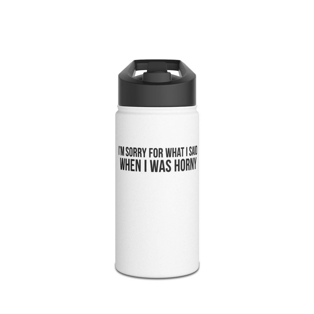 Funny Water Bottle, Apology Gift, Gag Gift Idea, Humorous Bottle, Unique Gift for Friends, Funny Quote Bottle, Novelty Drinkware