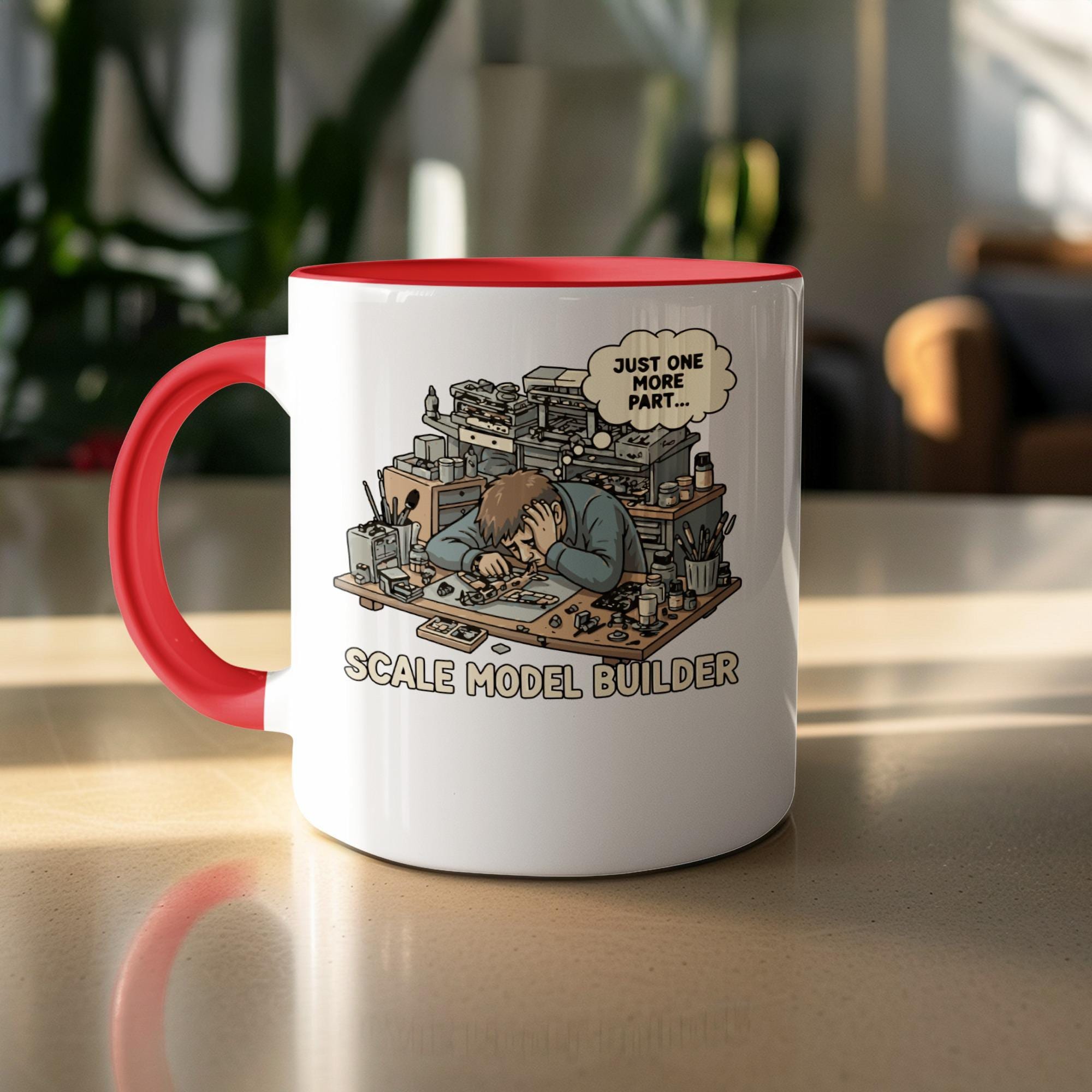 Scale Model Builder Mug, Just One More Part, Modeler Gift, Hobby Mug, Model Making Mug, Scale Modeling, Hobbyist Mug, Model Kit Mug