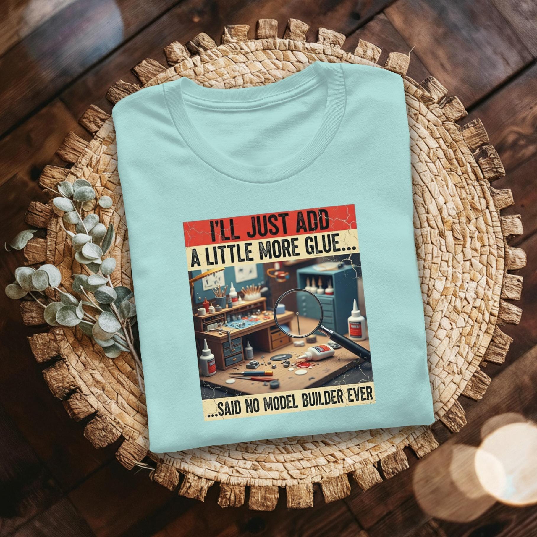 Model Builder T-Shirt, Add More Glue Tee, Hobby Shirt, Funny Model Building Gift, Comfort Colors Shirt, Scale Model Tee, Craft T-Shirt