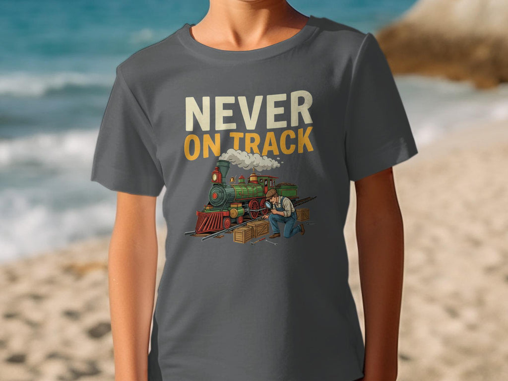 Never On Track T-Shirt, Funny Train T-Shirt, Comfort Colors Tee, Train Lover Gift, Steam Train Shirt, Railroad Humor Tee, Gift for Railfan