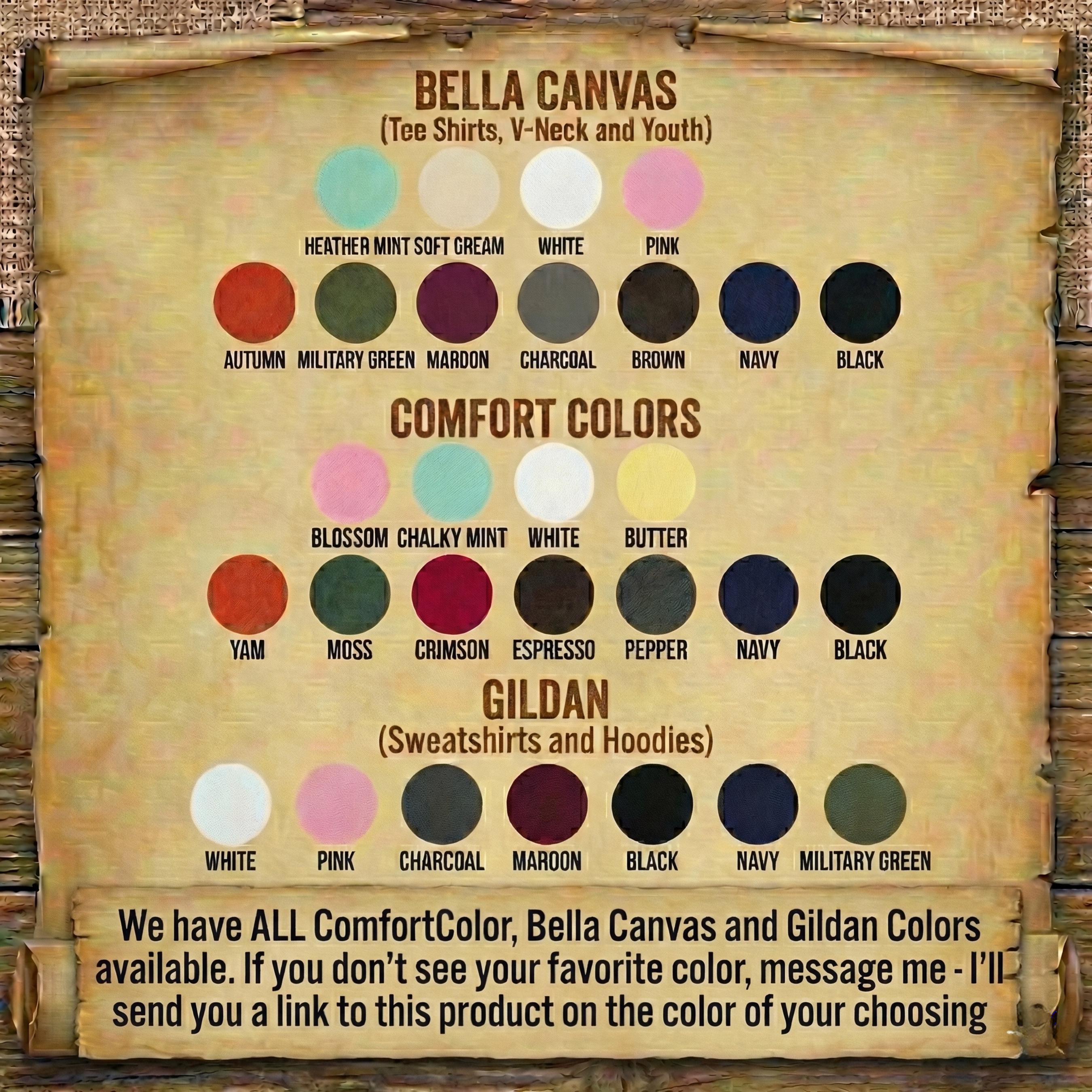 The image is a poster displaying a variety of colors available for purchase, including Bella Canvas and Gildan colors.