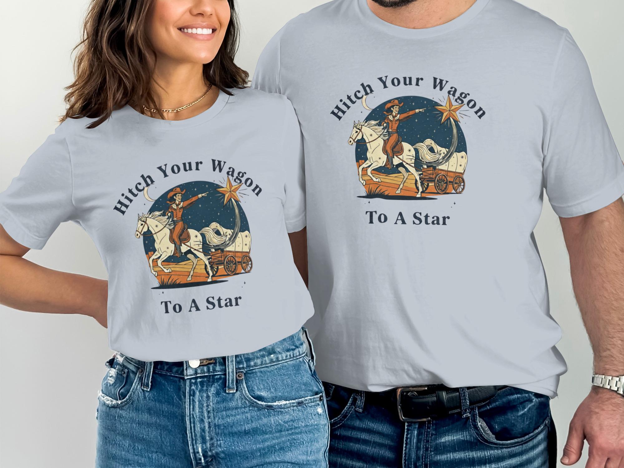 Hitch Your Wagon to a Star Tshirt, Inspirational Graphic Tee, Western Cowboy and Horse Shirt, Unisex Casual Wear, Gift for Friends