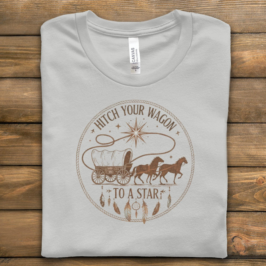 Hitch Your Wagon to A Star Shirt, Western Wagon Graphic Tee, Inspirational Horse Gift, Cowboy Quote Top, Country Life T-Shirt