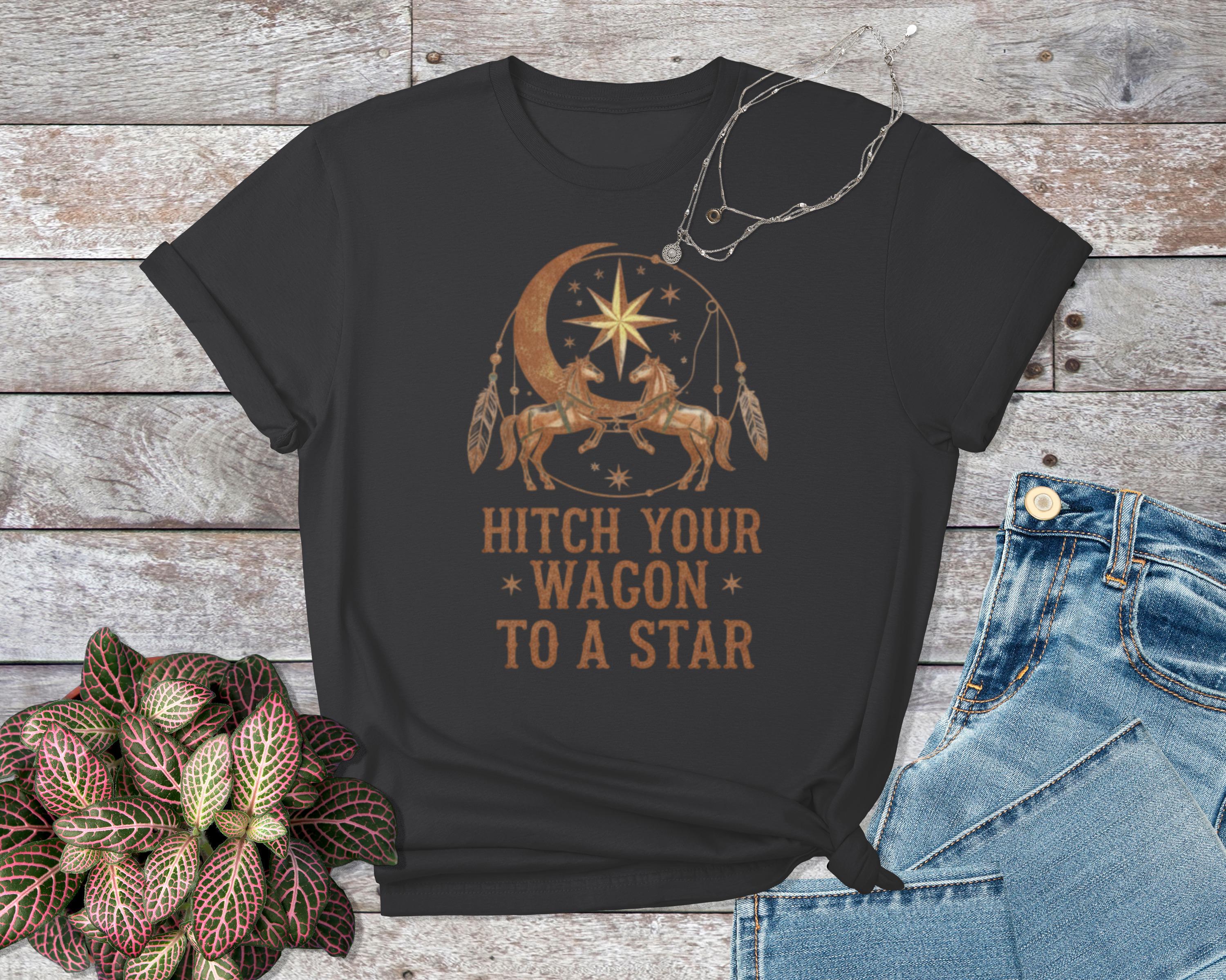 Hitch Your Wagon to a Star Shirt, Moon and Stars Graphic Tee, Inspirational Quote T-Shirt, Celestial Design Top