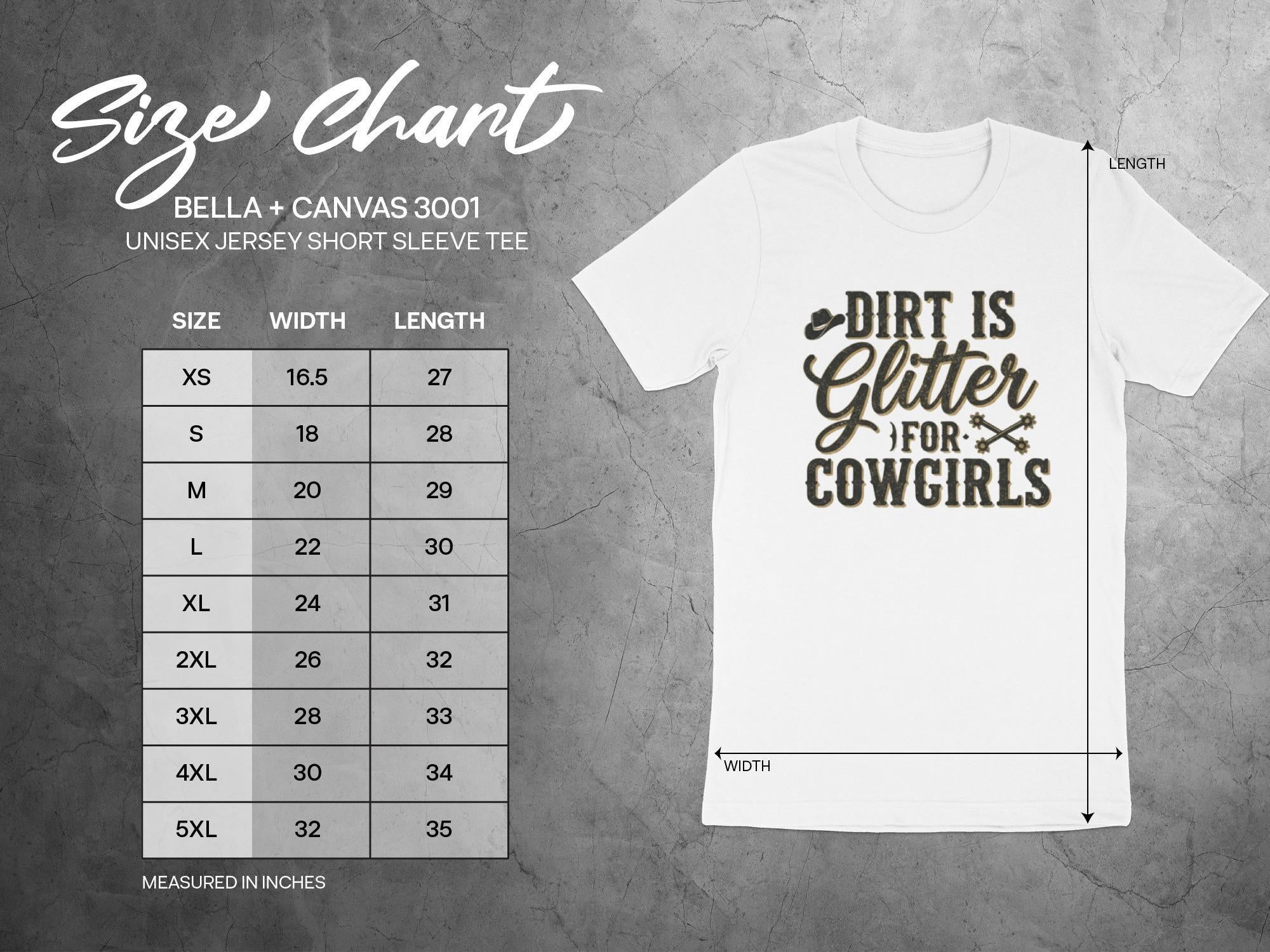 Dirt is Glitter Cowgirls T-Shirt, Country Girl Shirt, Western Shirt, Rodeo T-shirt, Funny Cowgirl Tee, Gift for Cowgirl, Girl Power Shirt