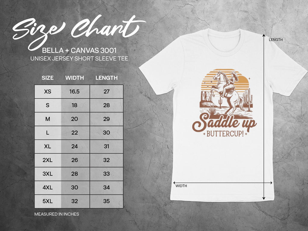 Saddle Up Buttercup T-Shirt, Western Cowgirl Tee, Horse Riding Shirt, Desert Scene Shirt, Country Girl T-Shirt, Cowboy T-Shirt