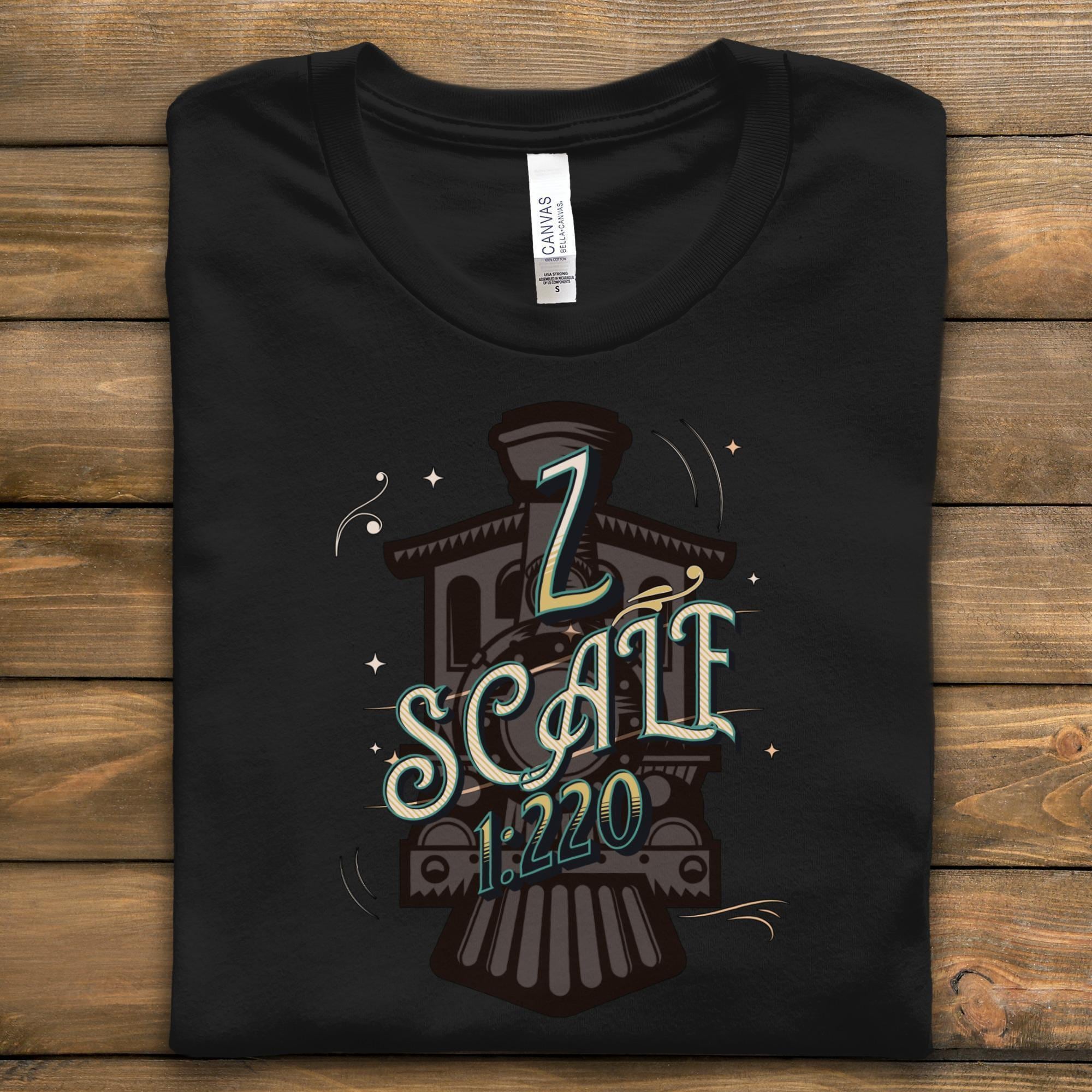 Z Scale Train T-Shirt, Model Railroad Tee, Hobby Train Gift, 1 220 Scale Shirt, Train Lover Present, Railroad Fan Apparel