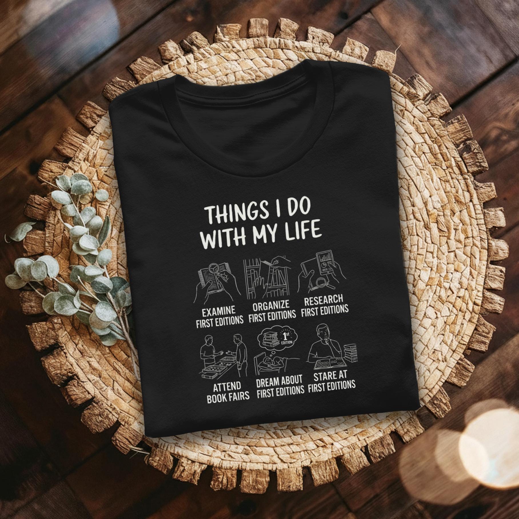 First Edition Book Collector T-Shirt, Bookworm Gifts, Literary Shirt, Book Lover Apparel, Reader Tee, Bibliophile Shirt, Bookish Gifts