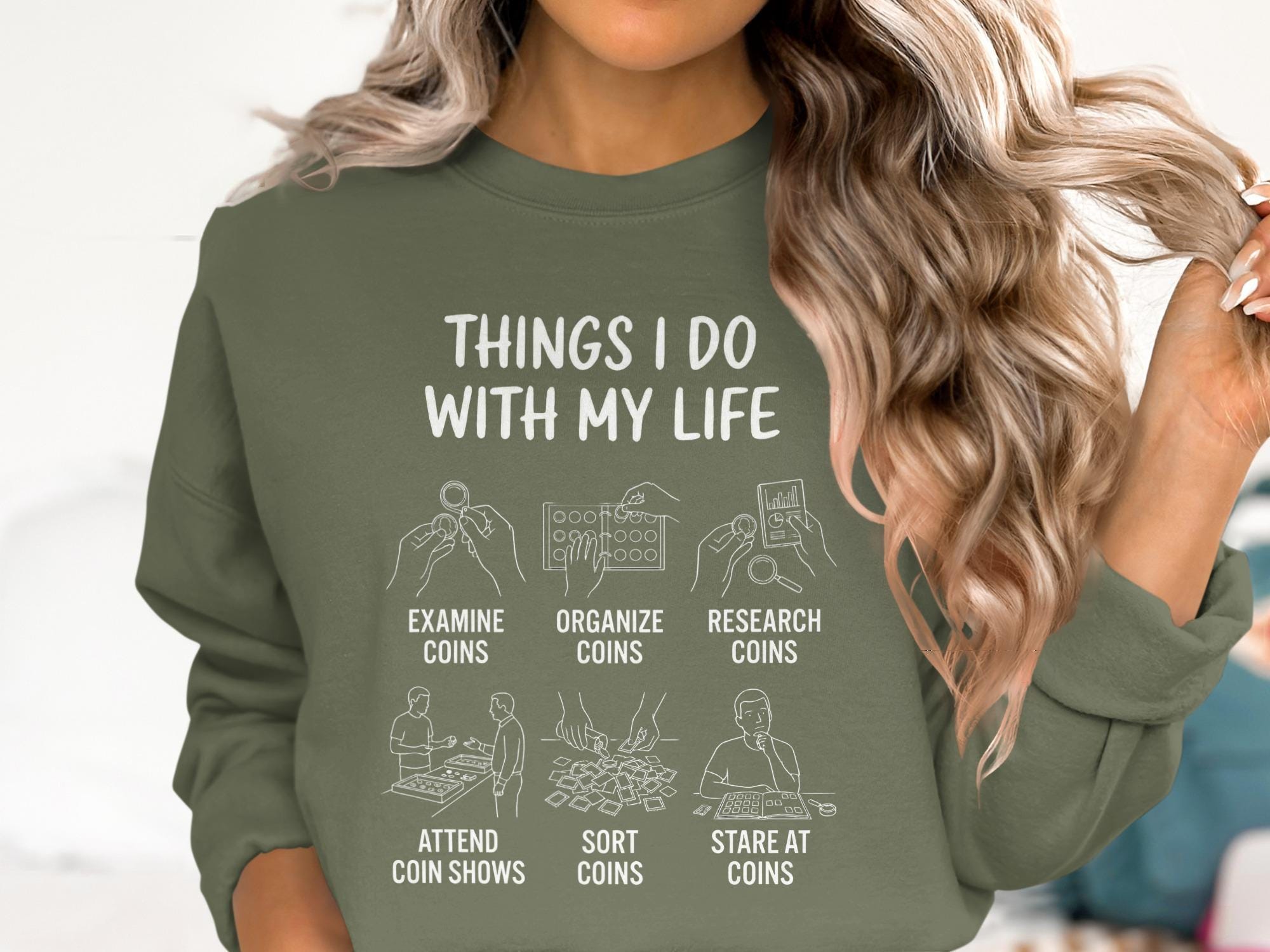 Coin Collector T-Shirt, Things I Do With My Life Shirt, Numismatist Tee, Coin Collecting Gift, Coin Hobby T-Shirt, Funny Coin Shirt
