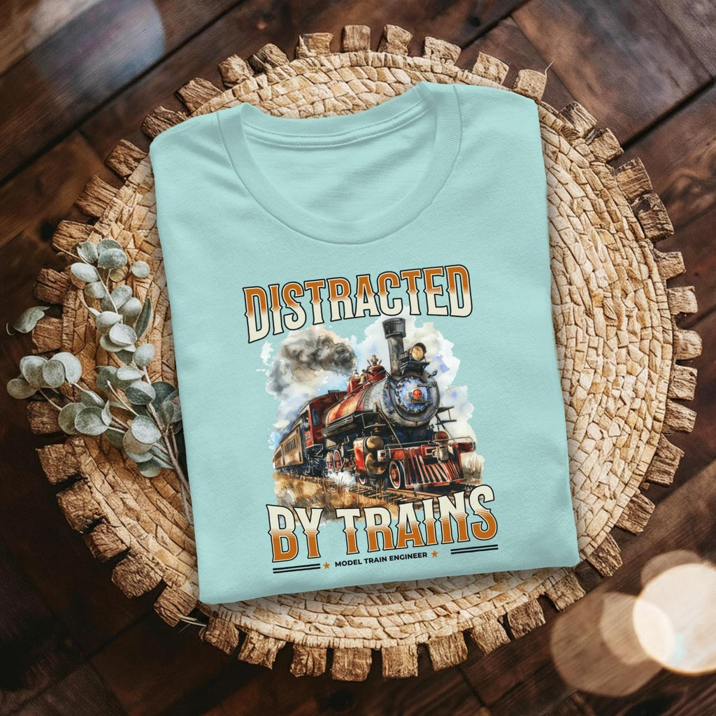 Distracted By Trains T Shirt, Model Train Engineer Tee, Train Lover Gift, Locomotive Shirt, Vintage Steam Train Tee, Railroad Fan T Shirt