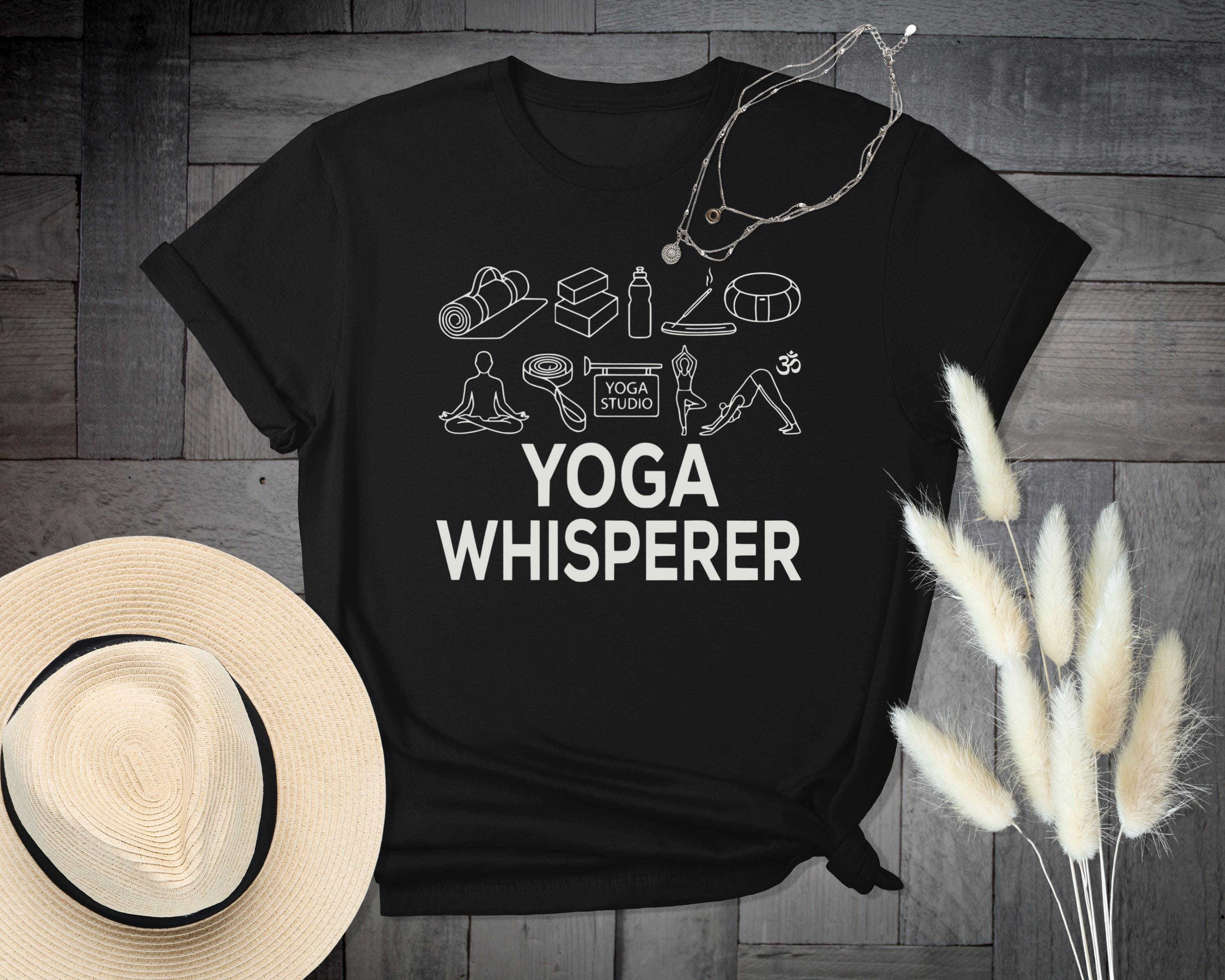 Yoga Whisperer T Shirt, Yoga Enthusiast Tee, Yoga Lover Gift, Yoga Instructor Shirt, Funny Yoga Apparel, Yoga Studio Wear, Yoga Gift