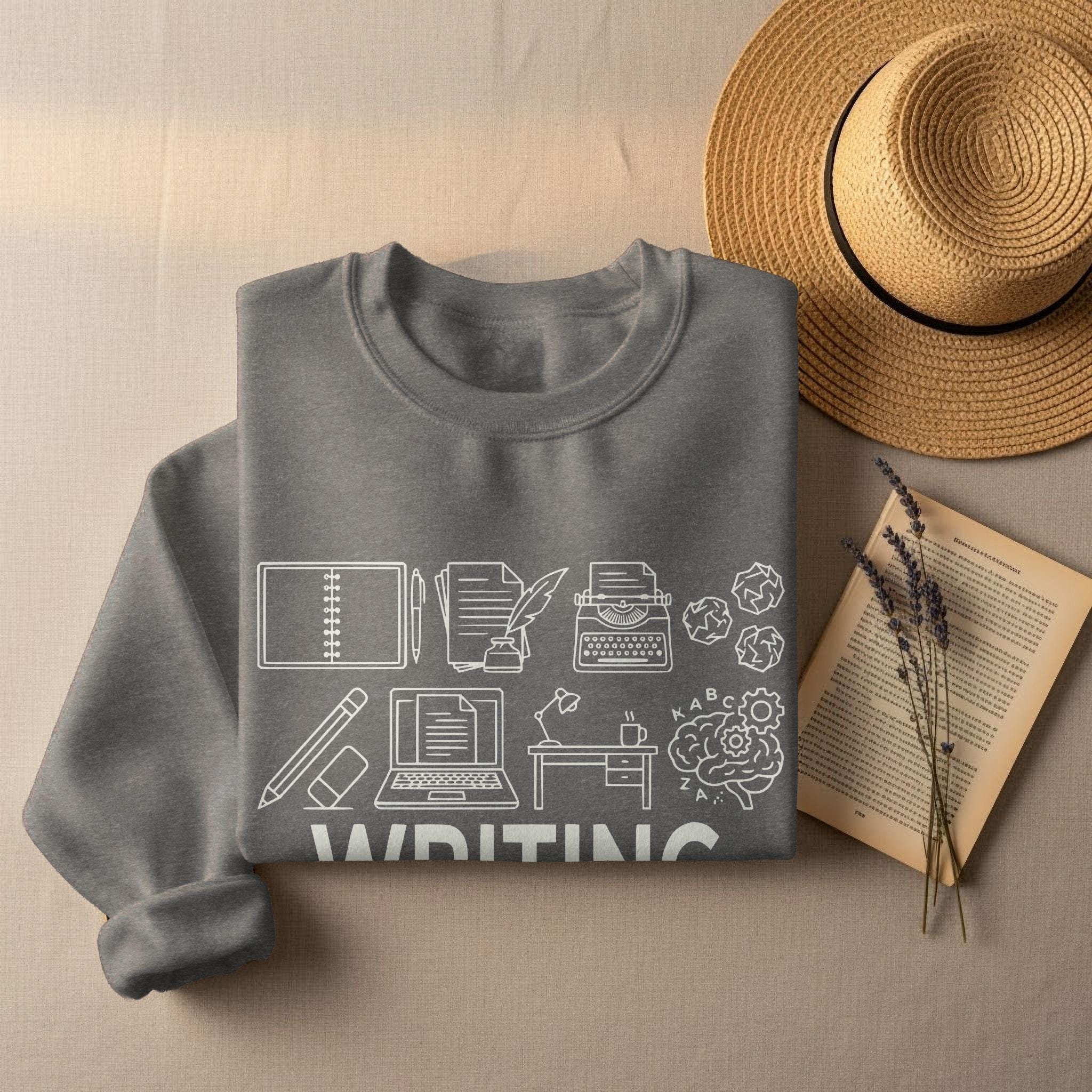Writing Theme Sweatshirt, Book Lover Gift, Cozy Writer Apparel, Unique Literature Design, Perfect Gift for Writers and Readers