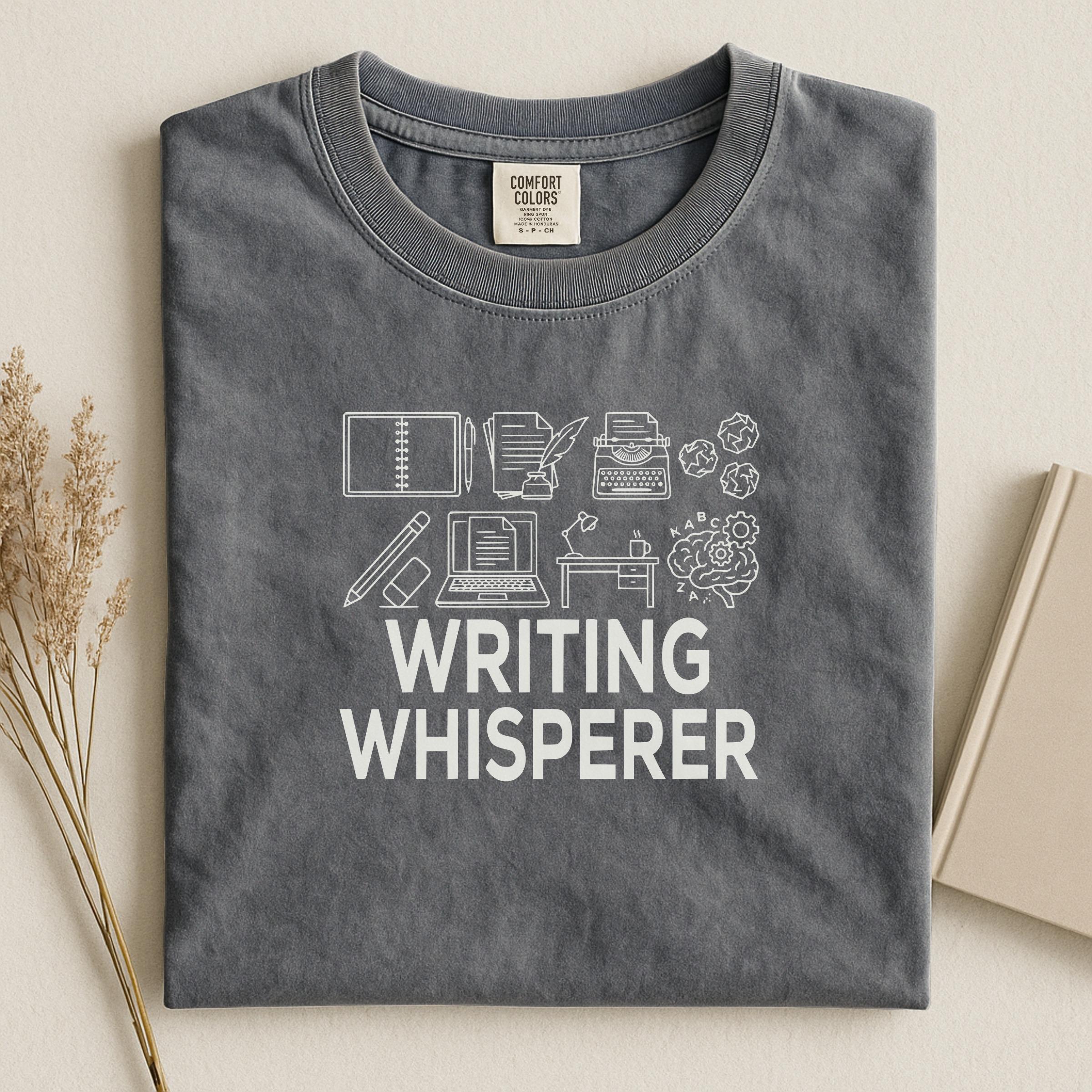 Writing Whisperer Shirt, Writer Gift, Typing Lover Tee, English Teacher Shirt, Book Lover Top, Literary Enthusiast Outfit, Wordsmith Apparel