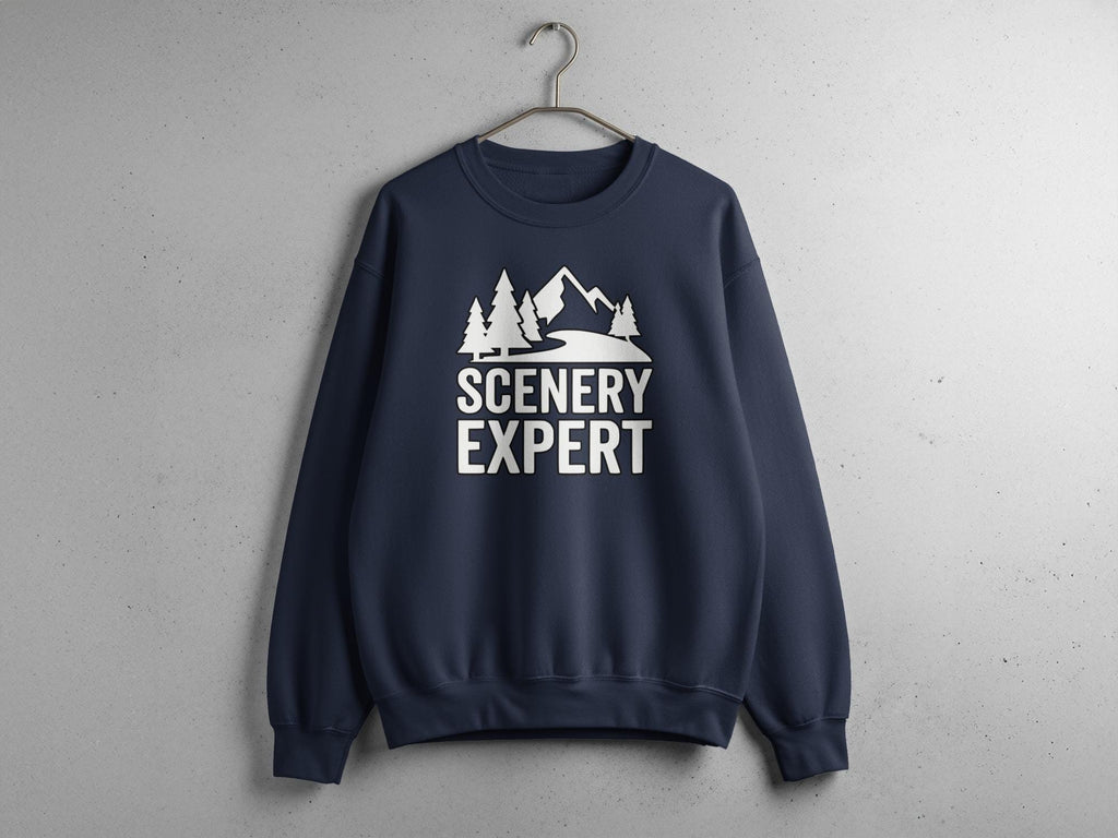 Scenery Expert Sweatshirt, Hiking Sweatshirt, Outdoor Adventure Shirt, Nature Lover Pullover, Funny Hiking Gift, Unisex Crewneck