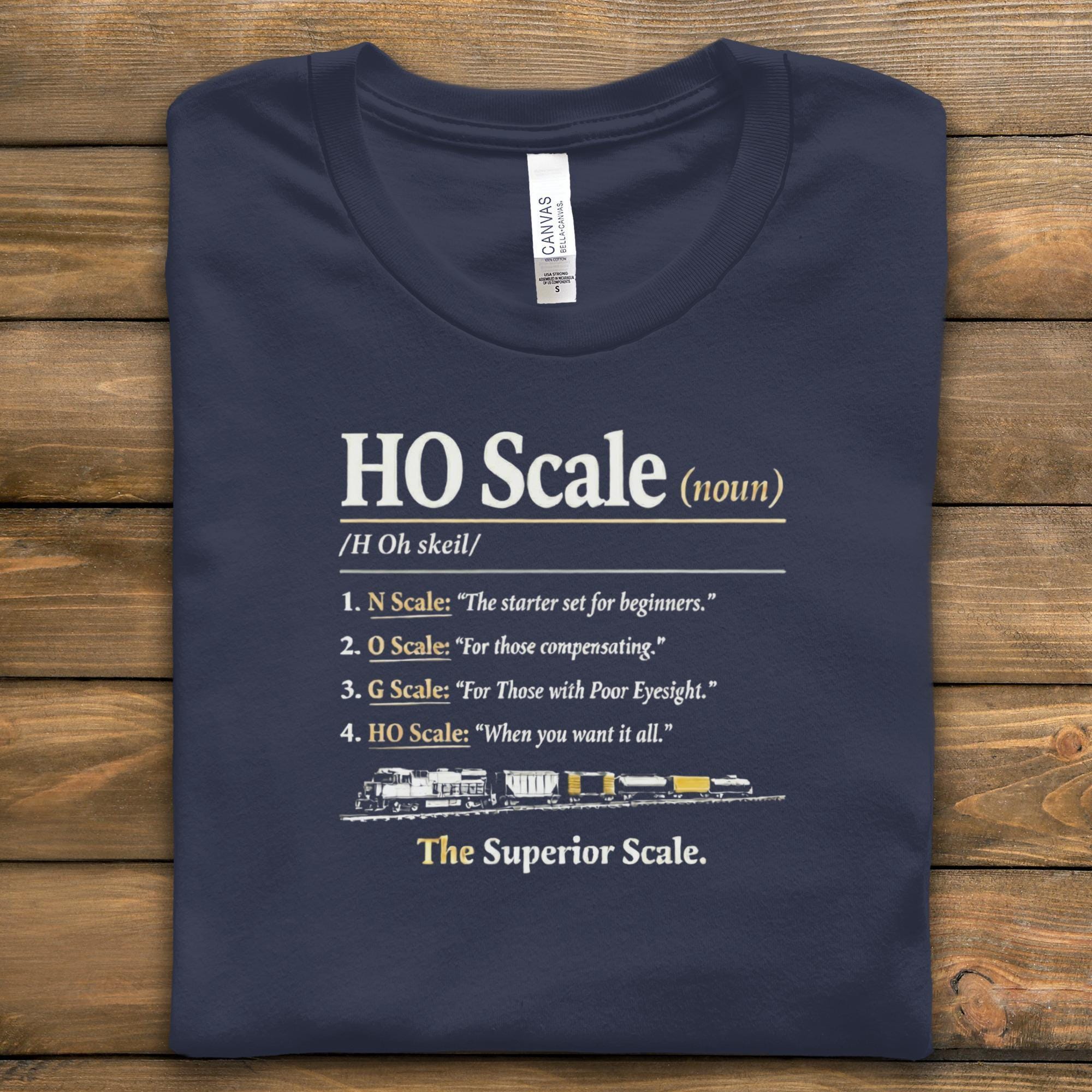 HO Scale T-Shirt, Model Train Lover Gift, Railroading Enthusiast Tee, Funny Train Hobby Shirt, Train Collectors Apparel, Unique Train Lover