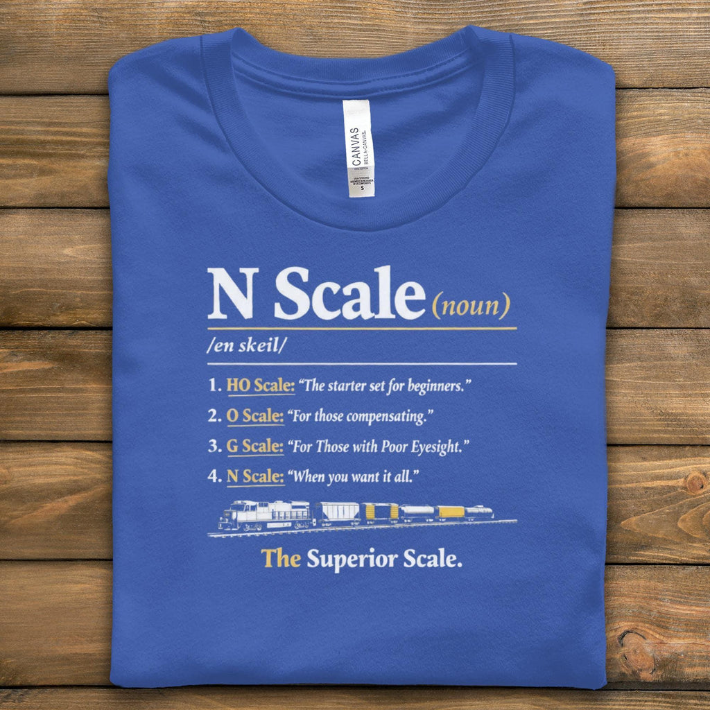 Model Train Scale Funny T-Shirt, N Scale Definition Tee, Model Railroading Humor, Gift for Train Enthusiasts, Train Modeler Shirt