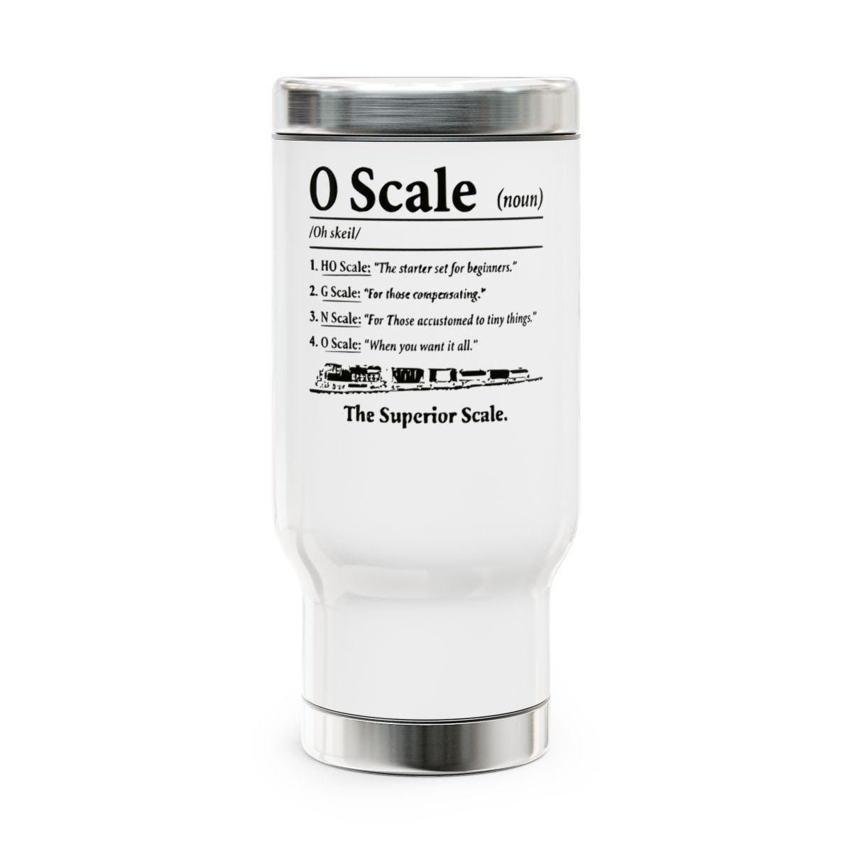 O Scale Definition Travel Mug, Funny Train Lover Gift, Railroading Coffee Cup, Model Train Enthusiast Tumbler, Railroad Hobbyist