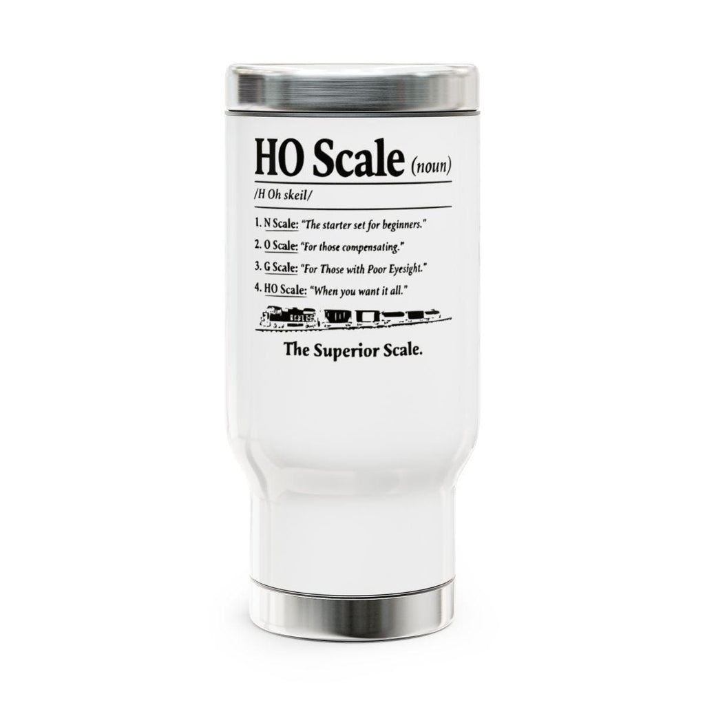 Funny HO Scale Definition Travel Mug, Model Train Enthusiast Gift, Railroad Hobbyist Cup, Unique Train Lover Tumbler, Railfan Drinkware