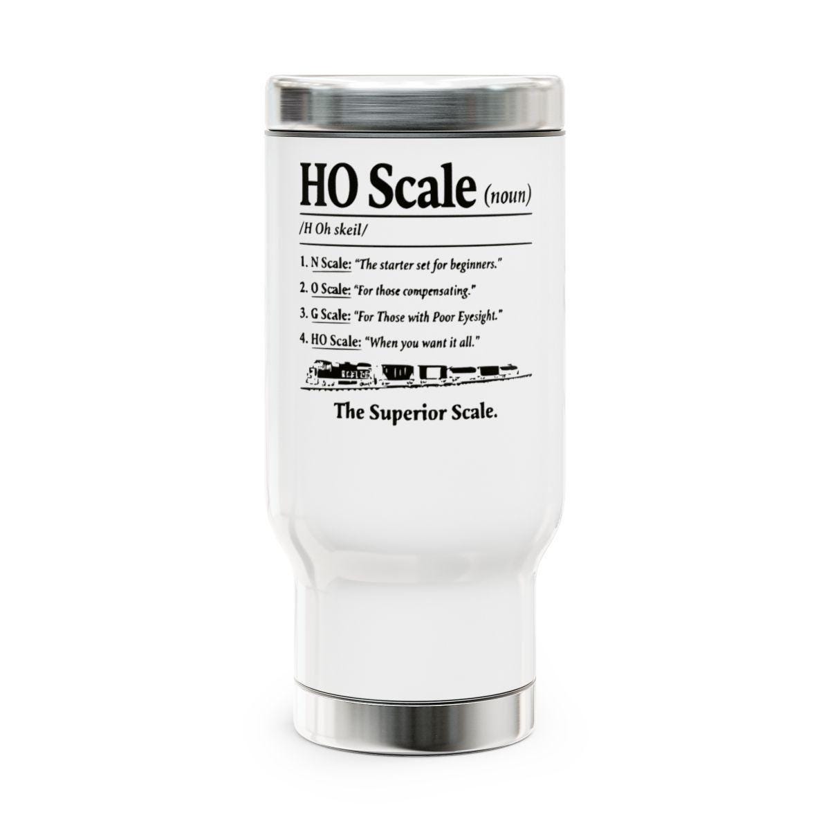 Funny HO Scale Definition Travel Mug, Model Train Enthusiast Gift, Railroad Hobbyist Cup, Unique Train Lover Tumbler, Railfan Drinkware