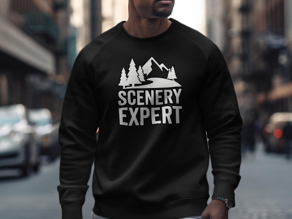 Scenery Expert Sweatshirt, Outdoor Enthusiast Gift, Adventure Lover Apparel, Nature Hiking Sweater, Unisex Graphic Pullover
