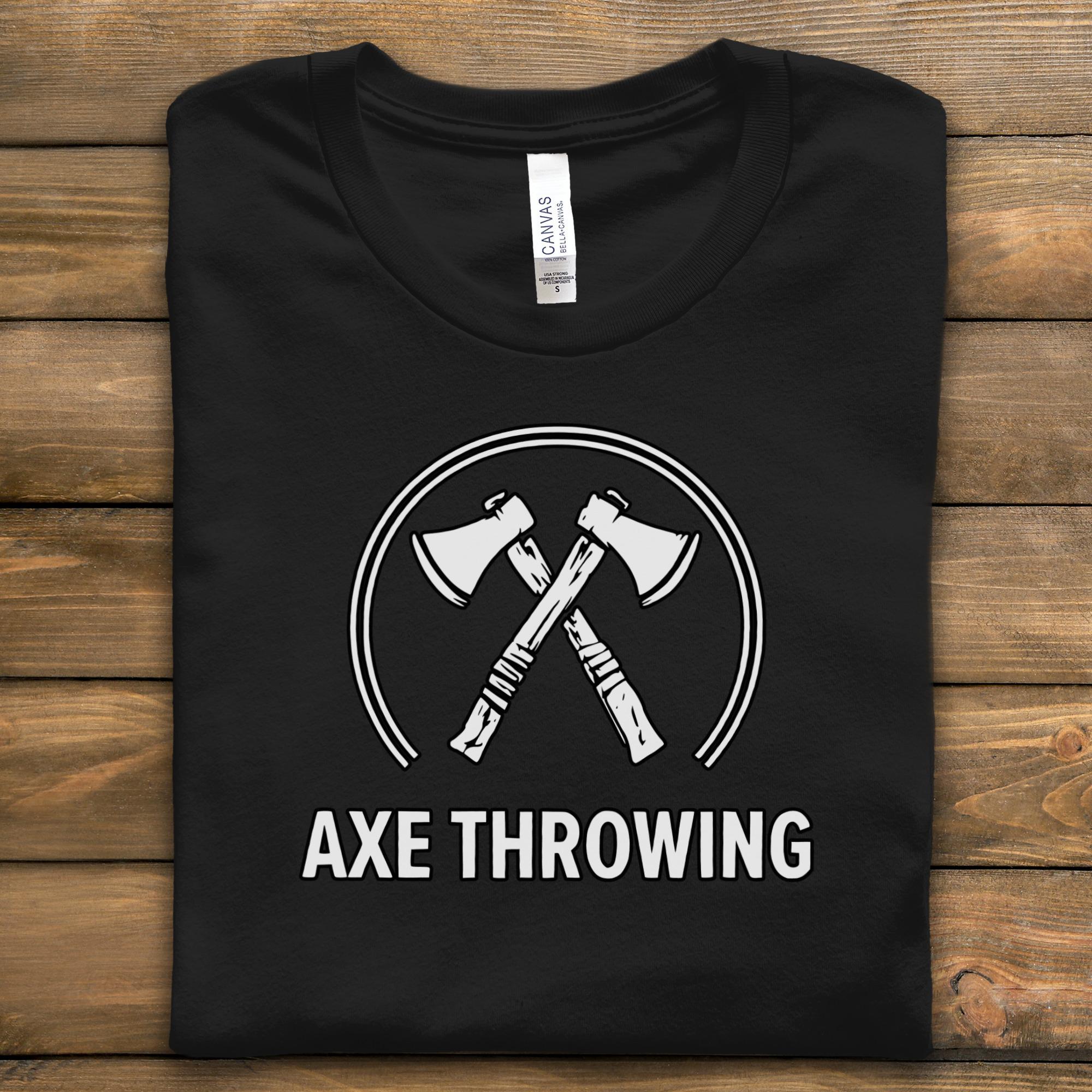 Axe Throwing Shirt, Axe Throwing Graphic Tee, Axe Throwing Gift, Funny Axe Throwing Apparel, Axe Lover Shirt, Unique Axe Throwing Shirt
