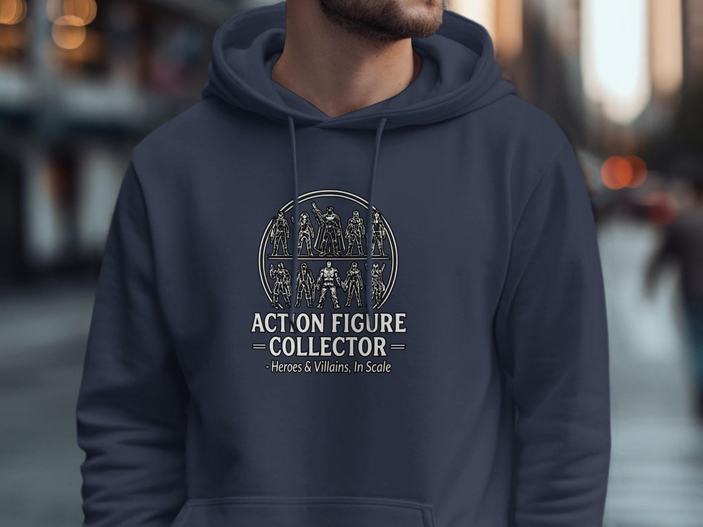 Action Figure Collector Hoodie, Heroes and Villains In Scale Hoodie, Vintage Action Figures Sweatshirt, Geek Gift Apparel